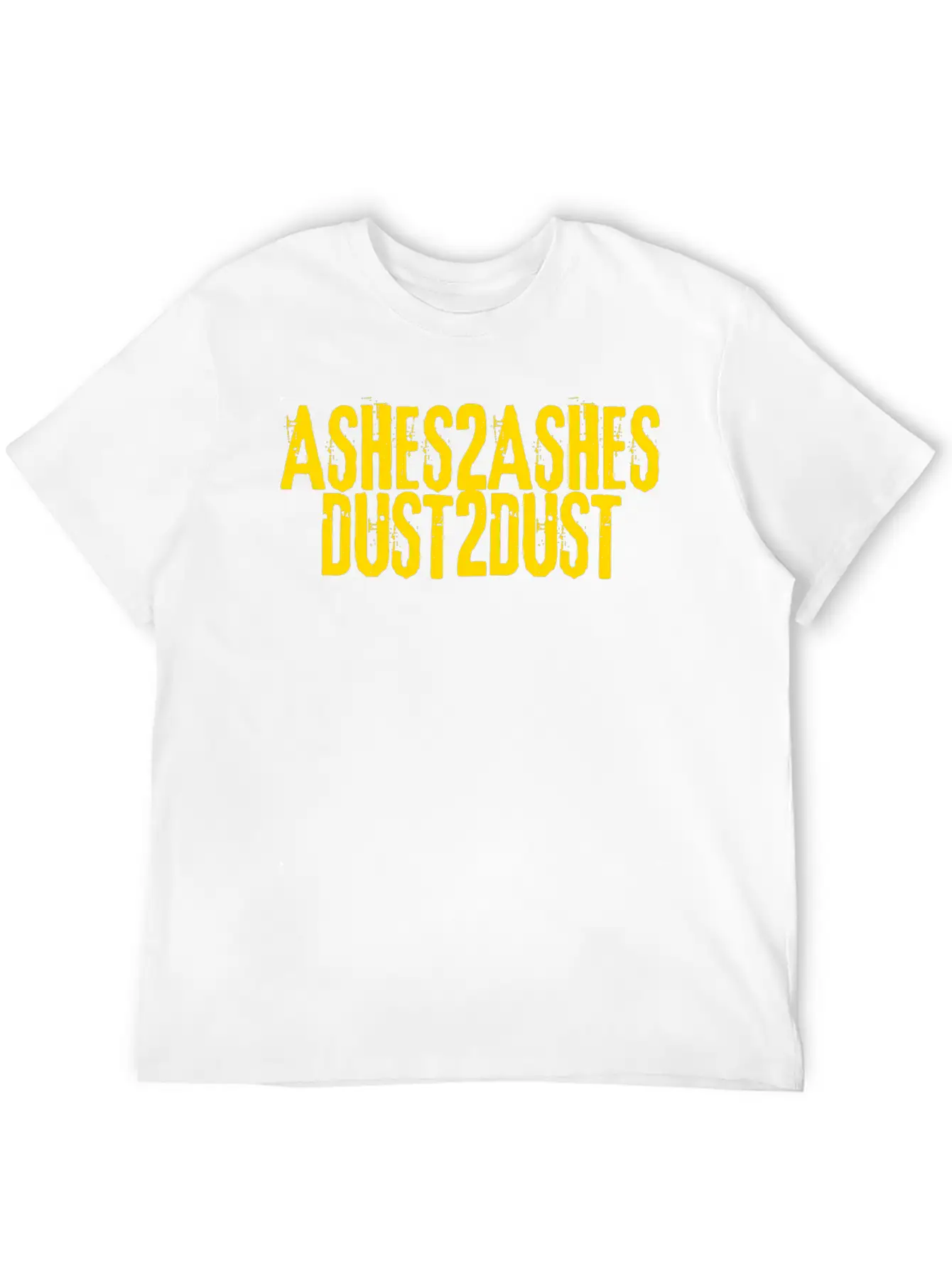 Ashes To Ashes Dust To Dust Soft Cotton Short Sleeve Tee – Unisex Wardrobe Staple
