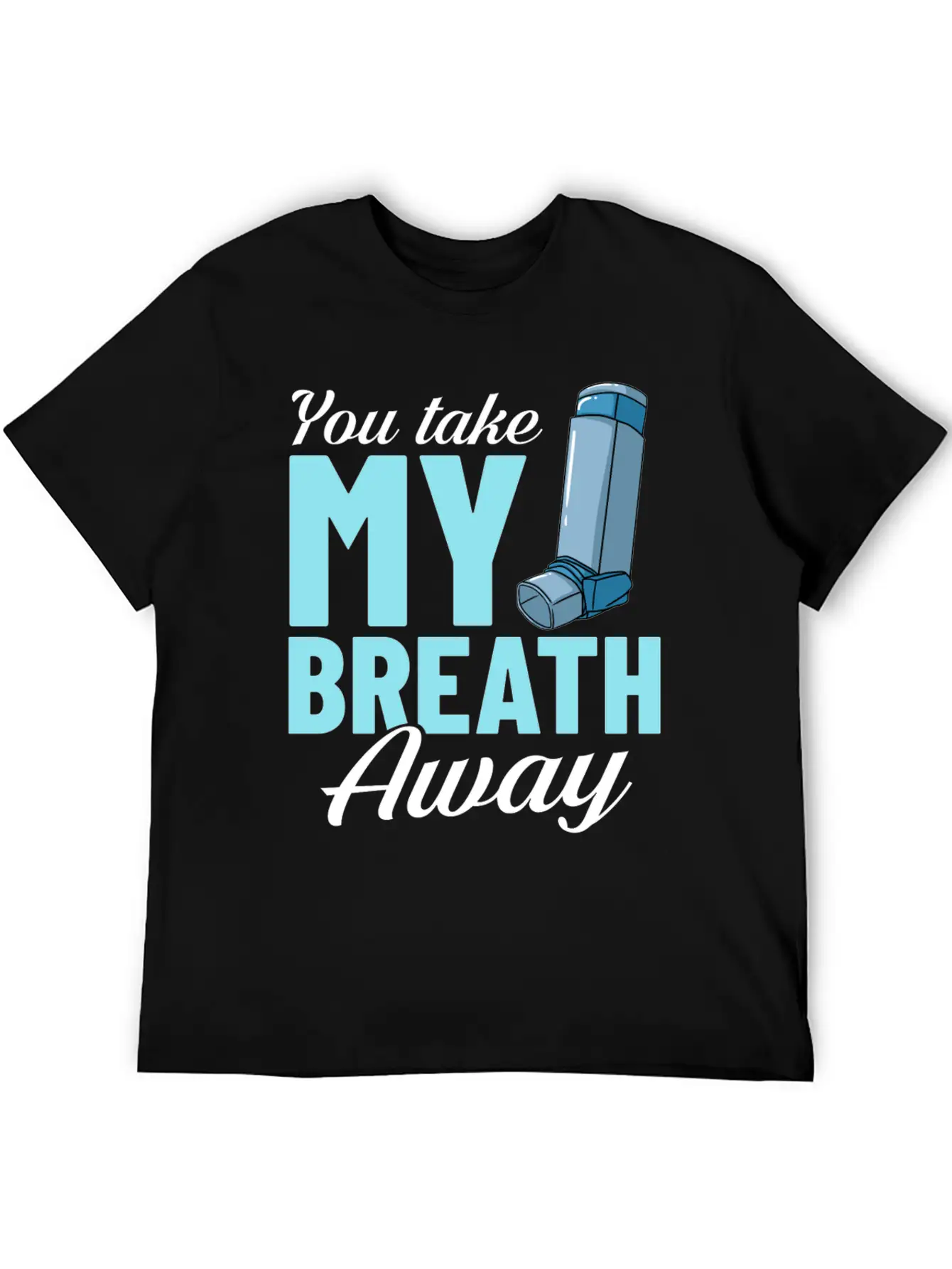 Asthma Inhaler Pump Medicine Treatment Asthmatic Unisex Casual T-Shirt – Clean Design For Daily Comfort
