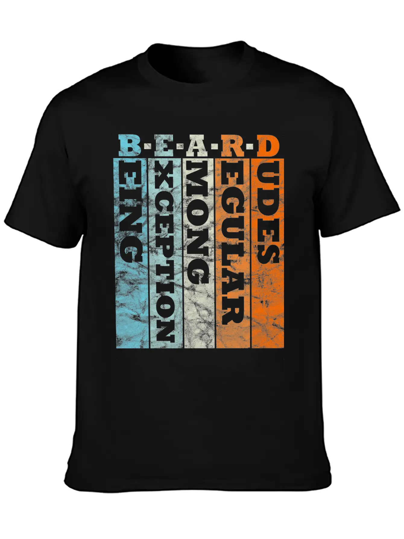 B E A R D - Being Exception Among Regular Dudes Unisex Casual T-Shirt – Clean Design For Daily Comfort
