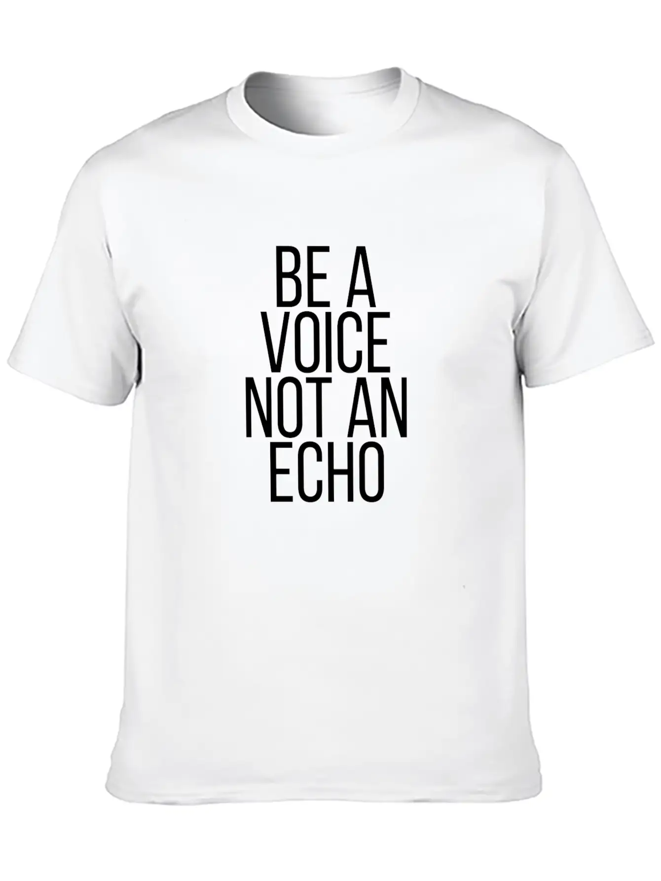 Be A Voice Not An Echo Soft Cotton Short Sleeve Tee – Unisex Wardrobe Staple