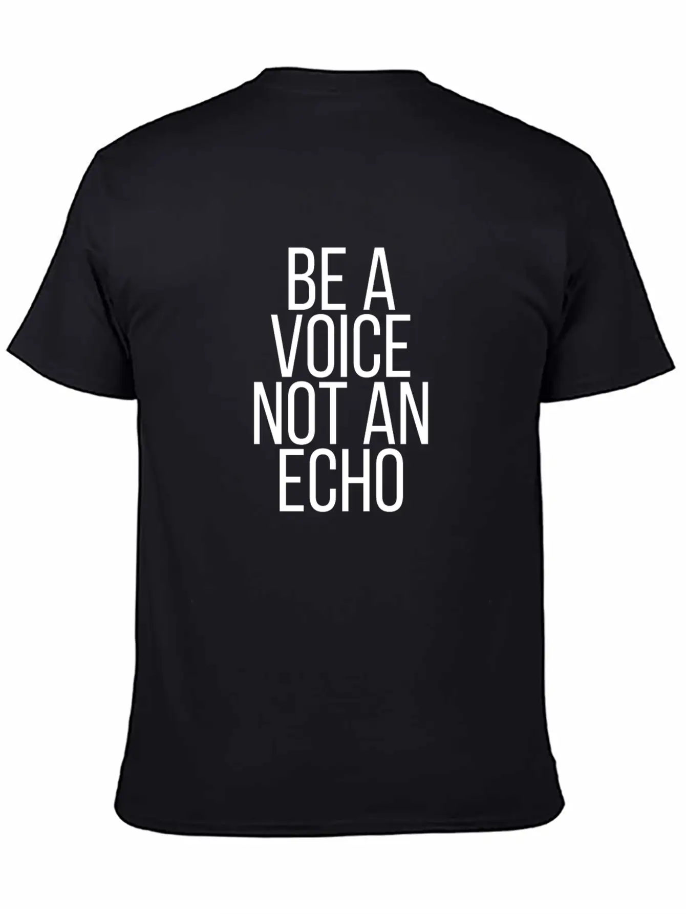 Be A Voice Not An Echo Soft Cotton Short Sleeve Tee – Unisex Wardrobe Staple