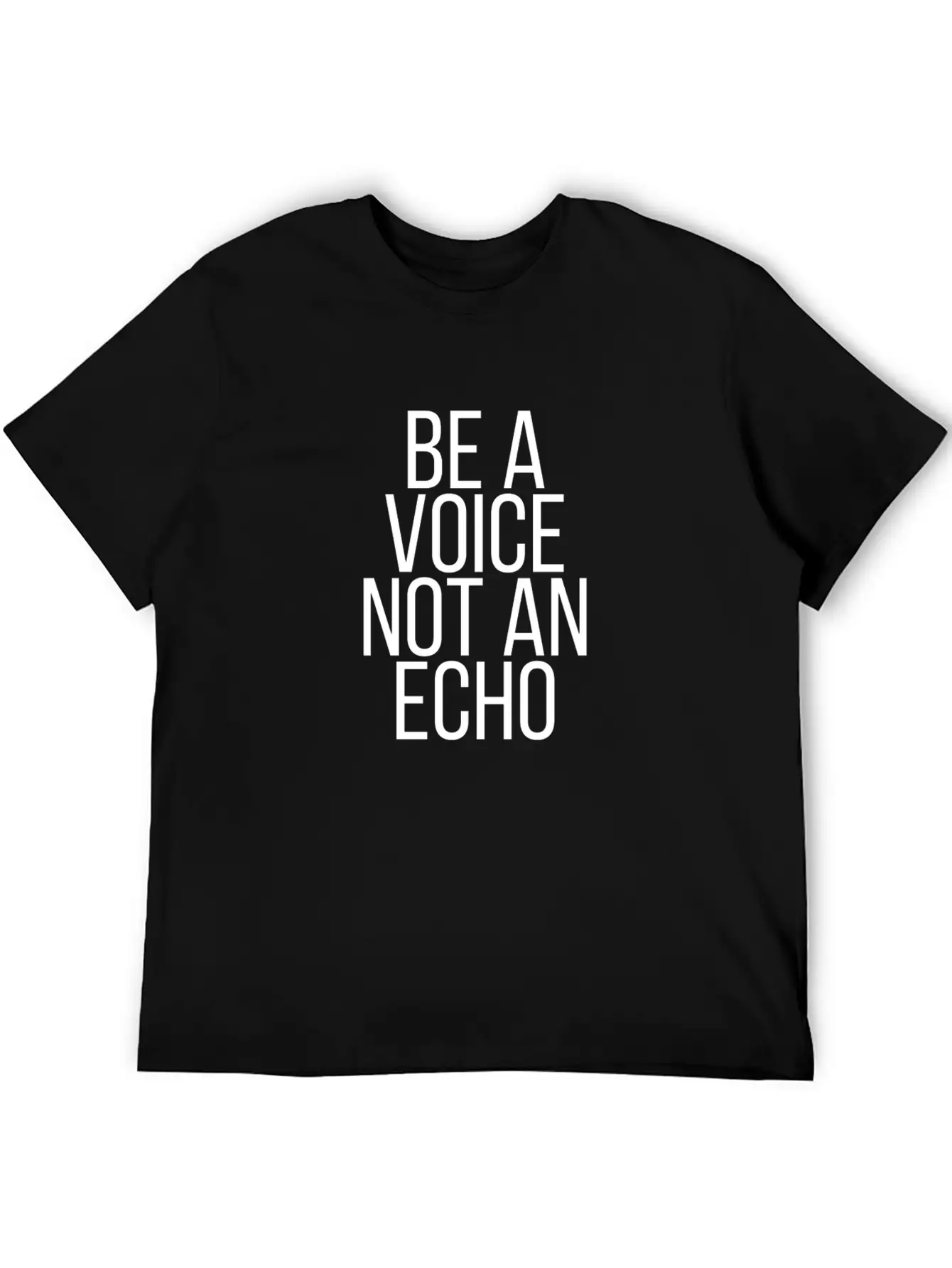 Be A Voice Not An Echo Soft Cotton Short Sleeve Tee – Unisex Wardrobe Staple
