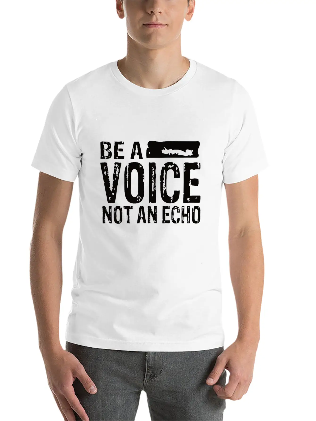 Be A Voice Not An Echo Unisex Casual T-Shirt – Clean Design For Daily Comfort