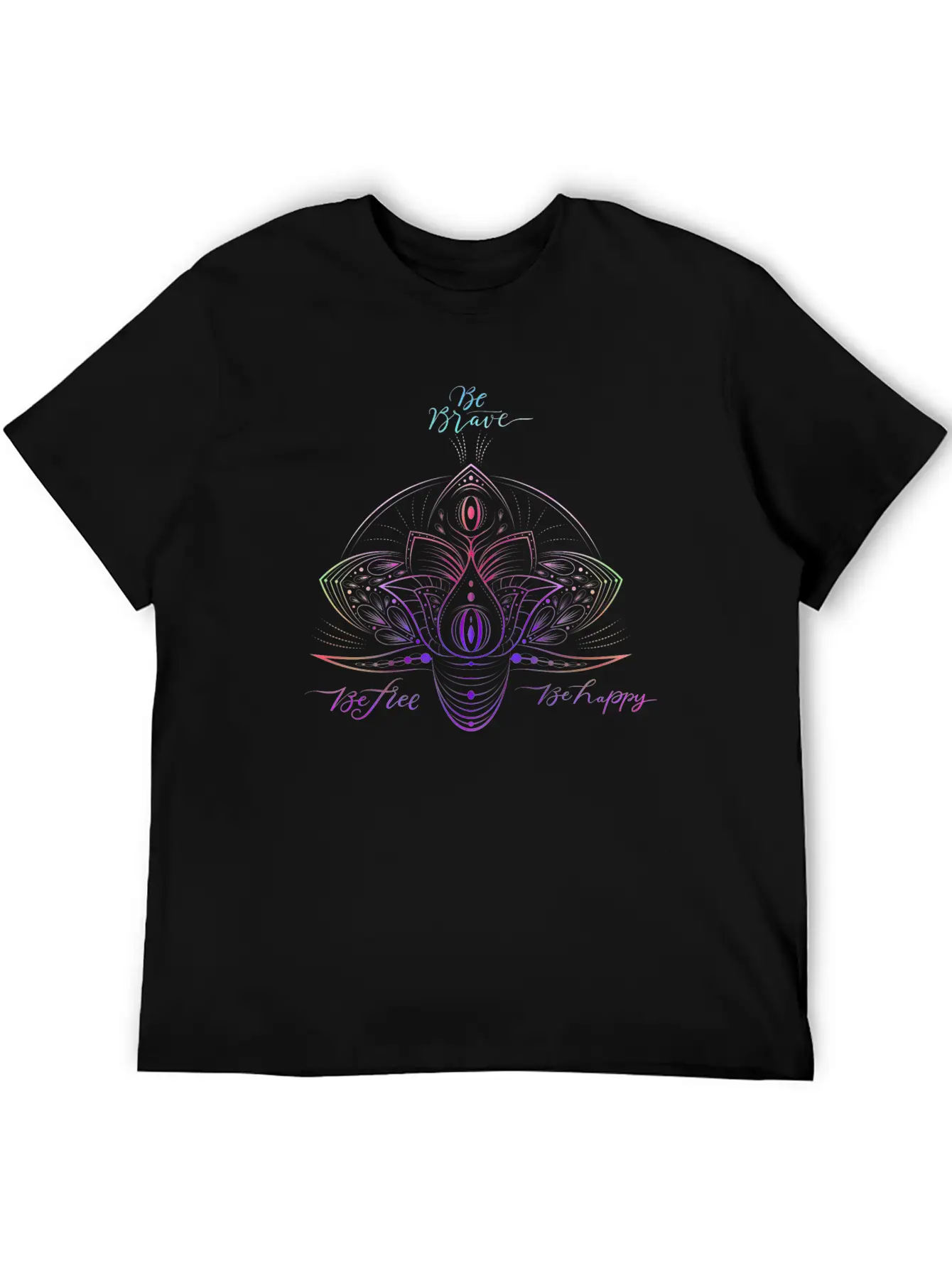Be Brave - Be Free - Be Happy Relaxed Everyday Tee – Lightweight And Durable Cotton