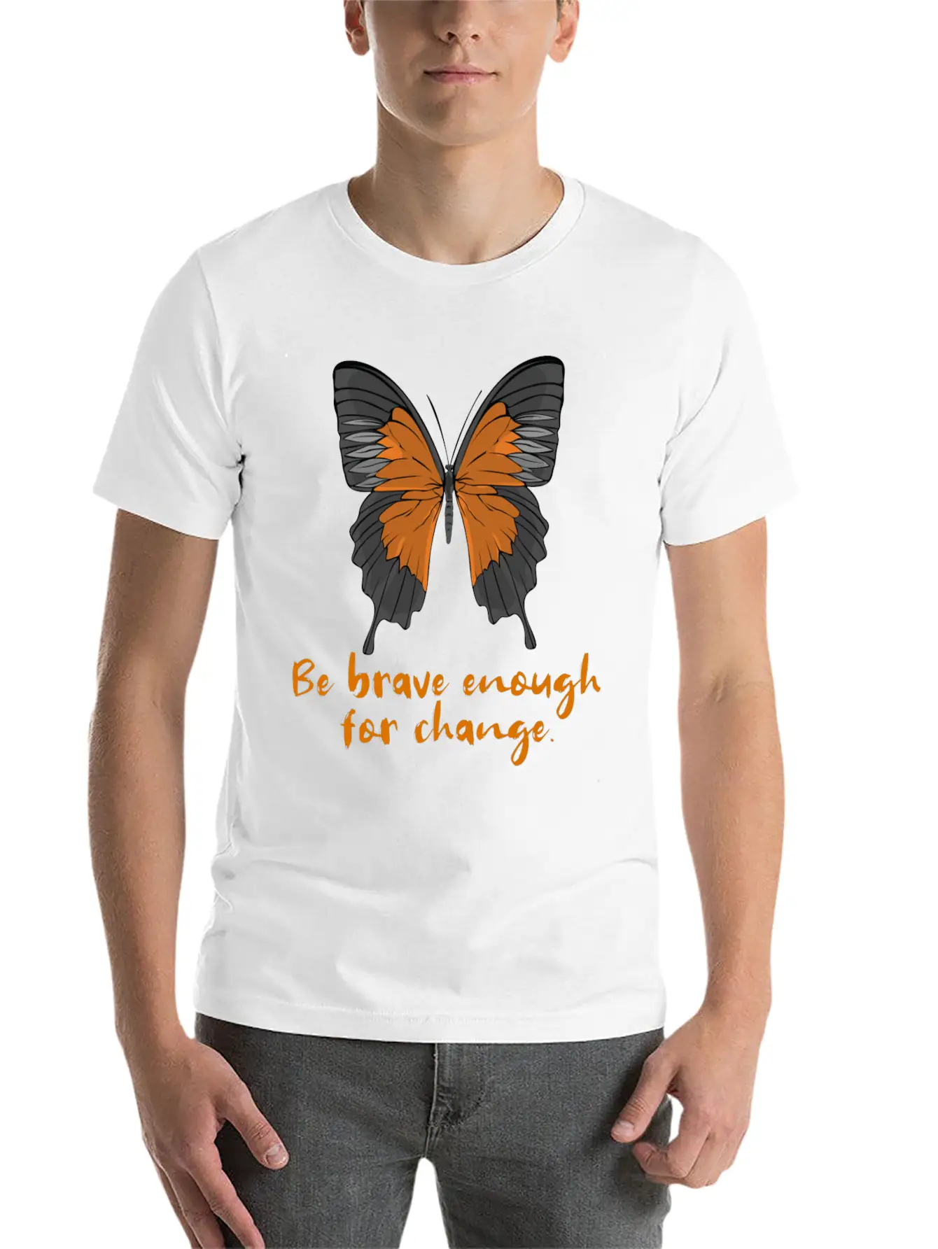 Be Brave Enough For Change. Lightweight Cotton T-Shirt – Daily Comfort Graphic Shirt