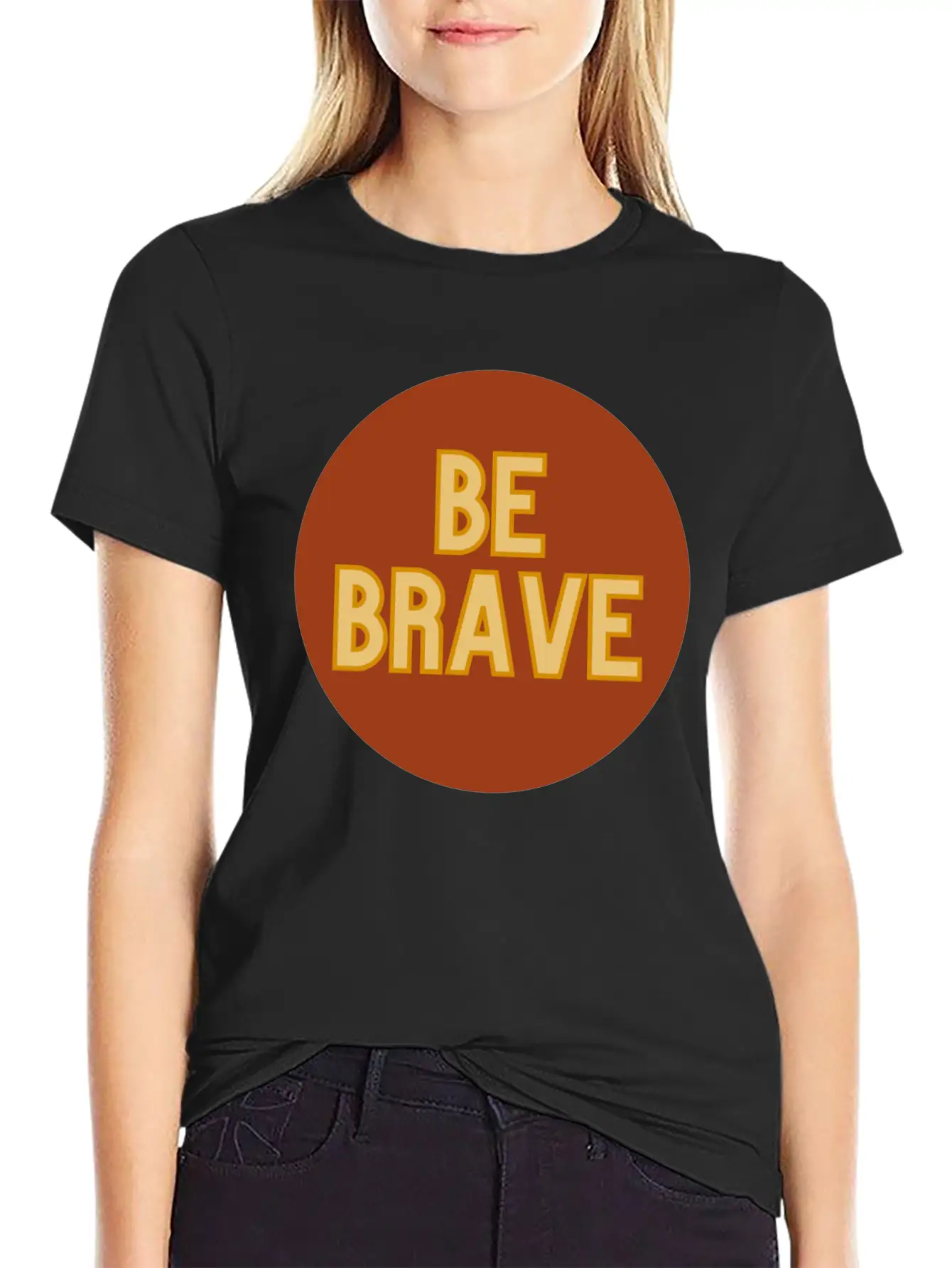 Be Brave Essential Cotton Tee For Daily Outfits – Unisex Style