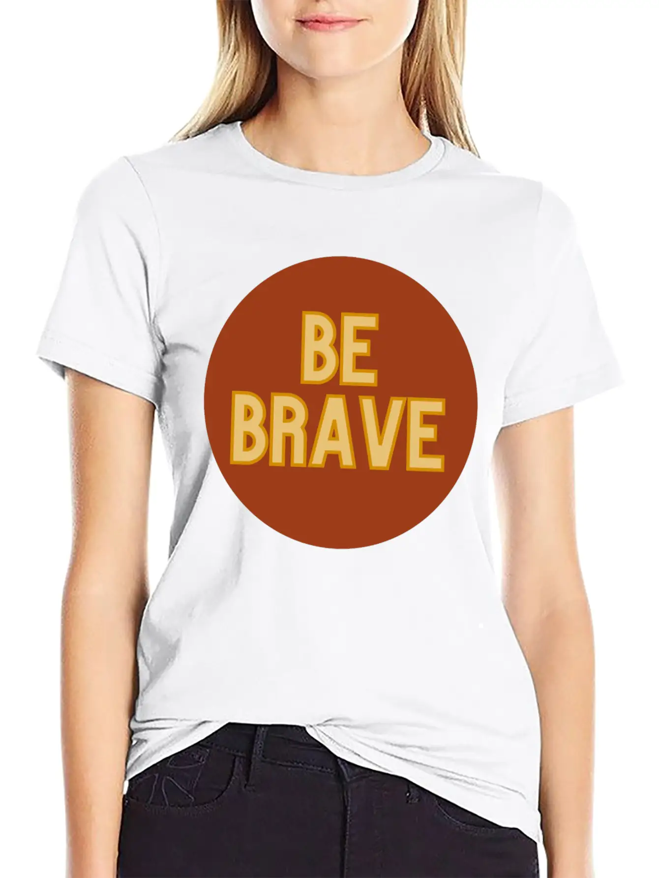 Be Brave Essential Cotton Tee For Daily Outfits – Unisex Style