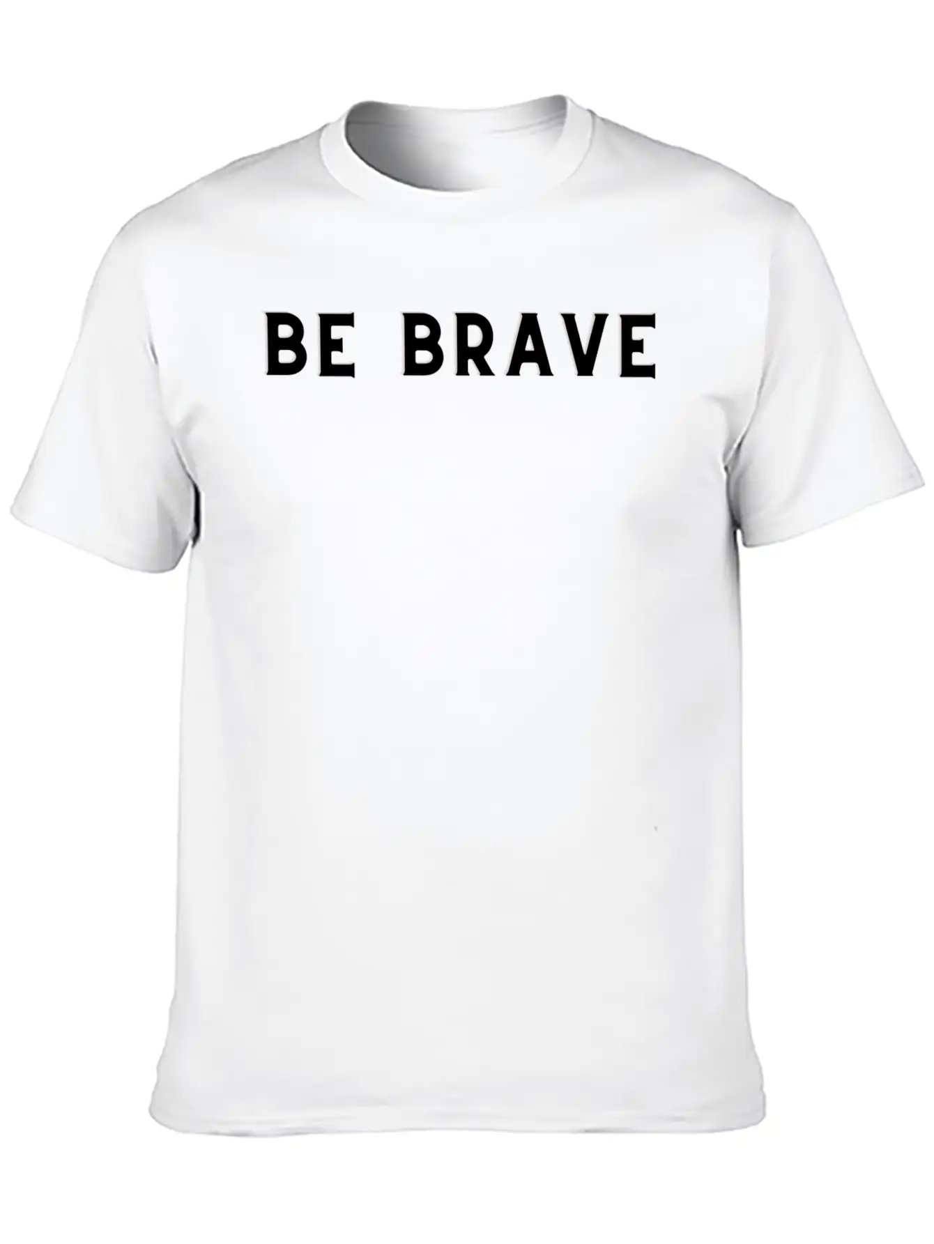 BE BRAVE /MOTIVATION T SHIRT Comfortable Minimalist Graphic Tee – Summer Style Essential