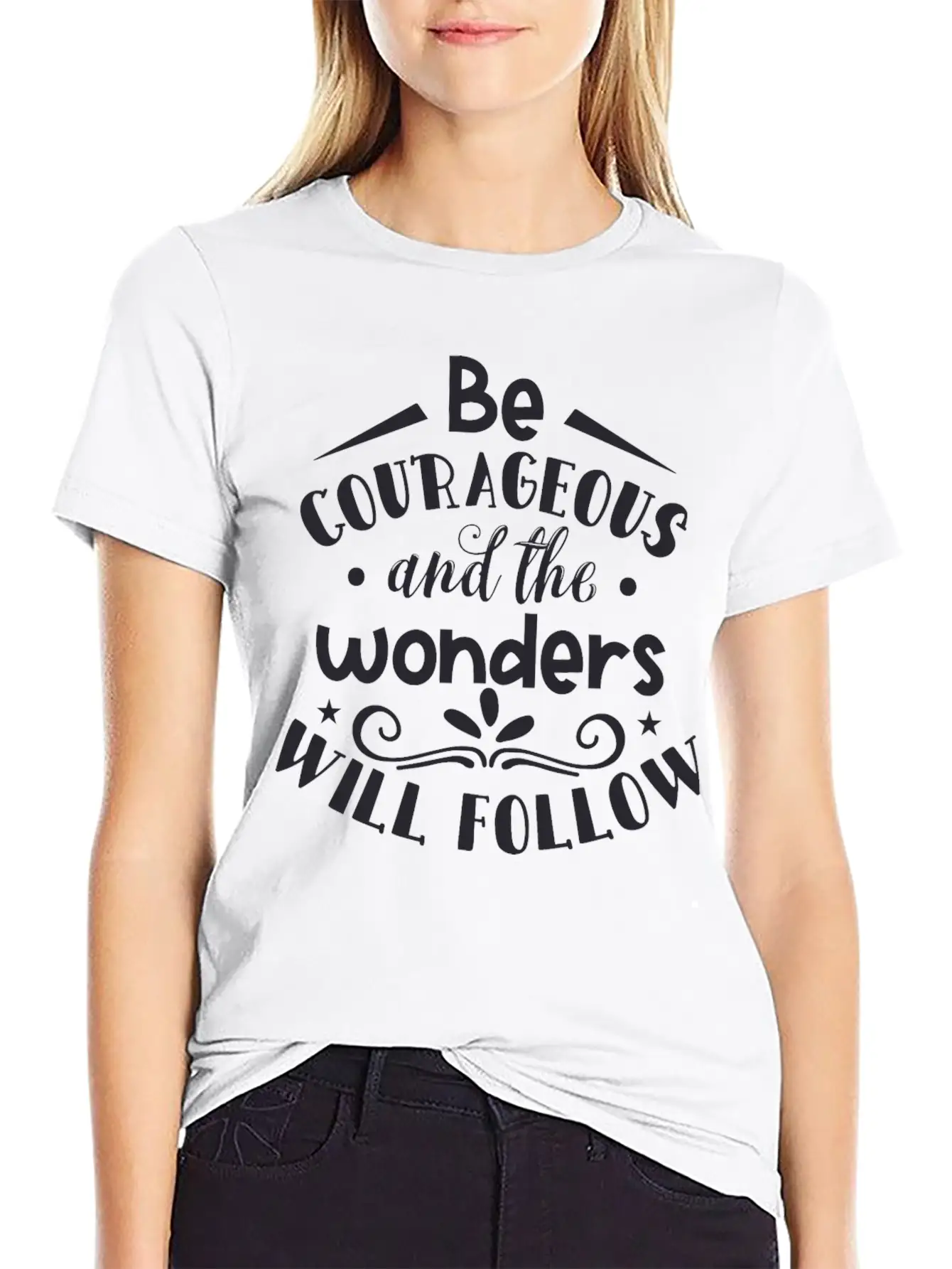 Be Courageous And The Wonders Unisex Casual T-Shirt – Clean Design For Daily Comfort
