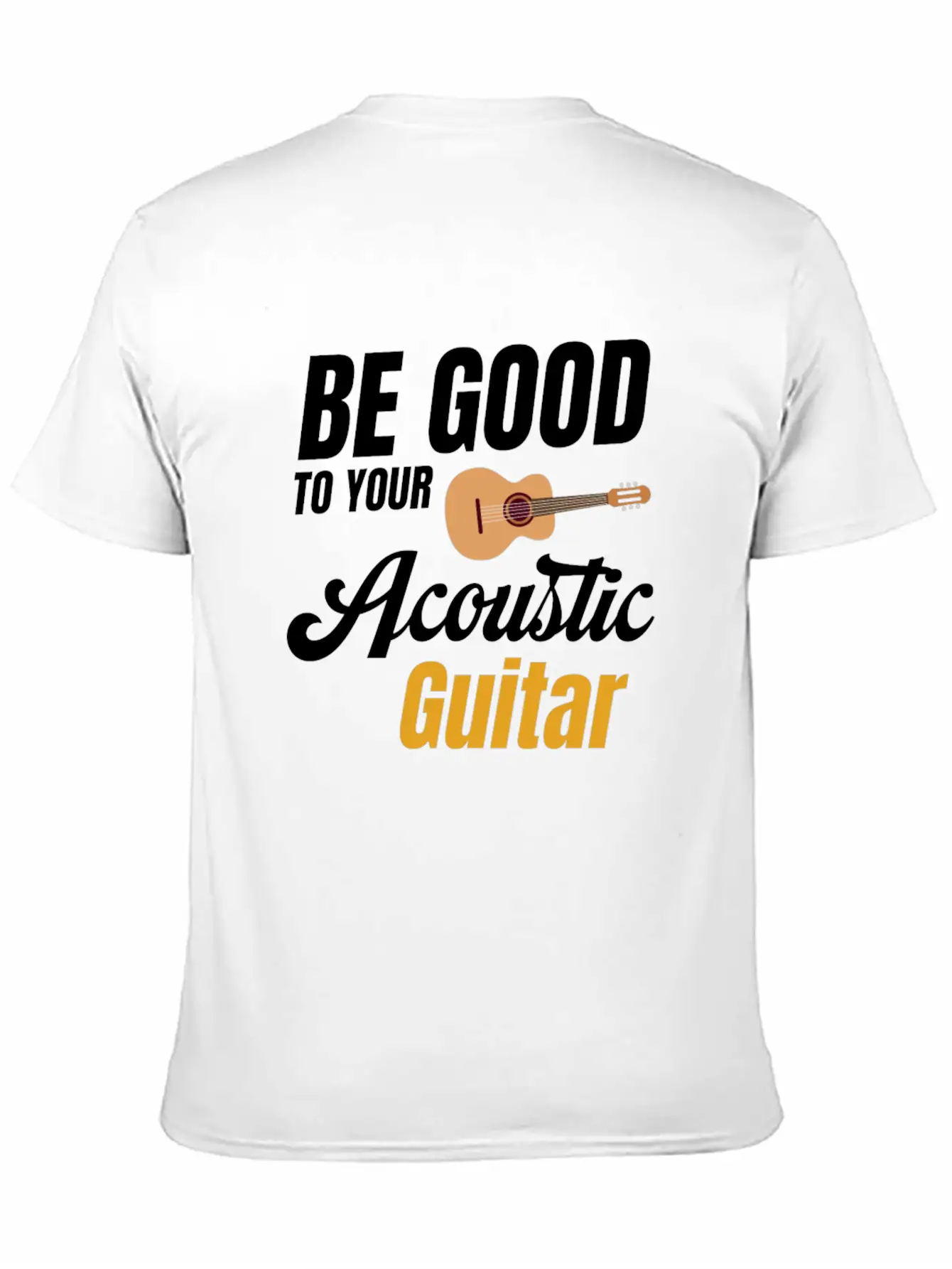 Be Good To Your Wood Acoustic Guitar Lover Band Soft Cotton Short Sleeve Tee – Unisex Wardrobe Staple