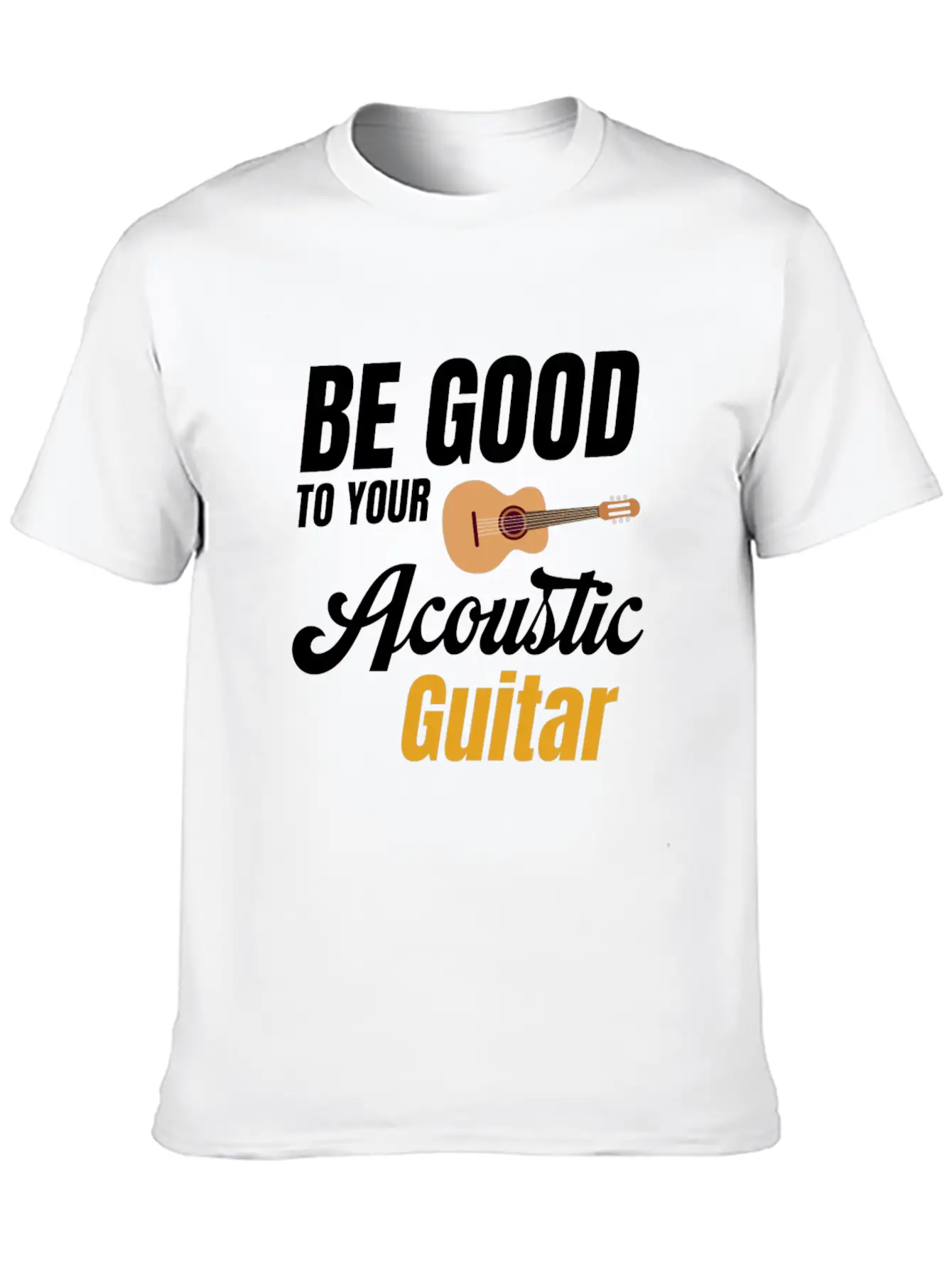 Be Good To Your Wood Acoustic Guitar Lover Band Soft Cotton Short Sleeve Tee – Unisex Wardrobe Staple