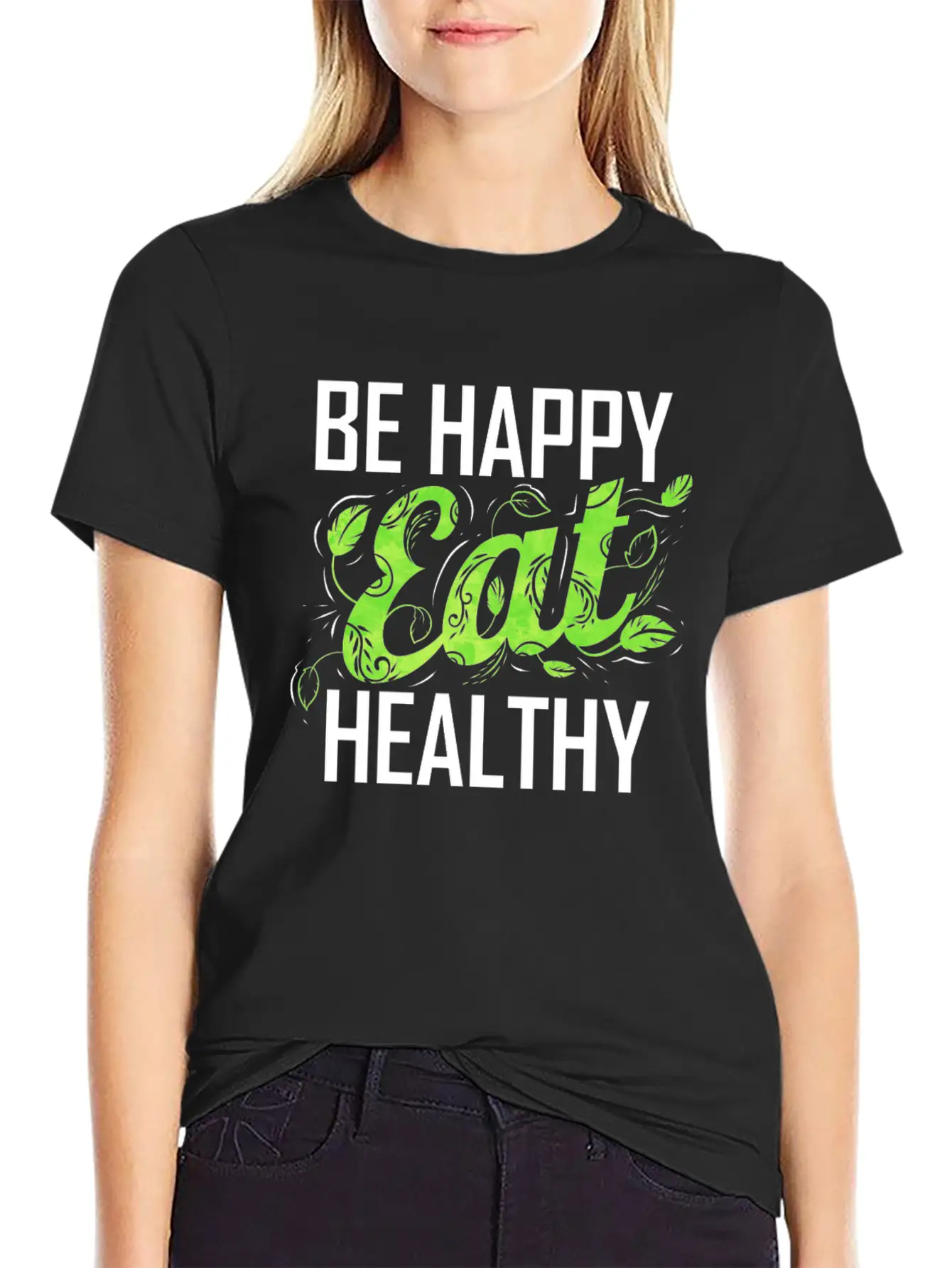 Be Happy And Eat Healthy As A Vegetarian And Vegan Stylish Everyday T-Shirt – Unisex Basic Cotton Tee