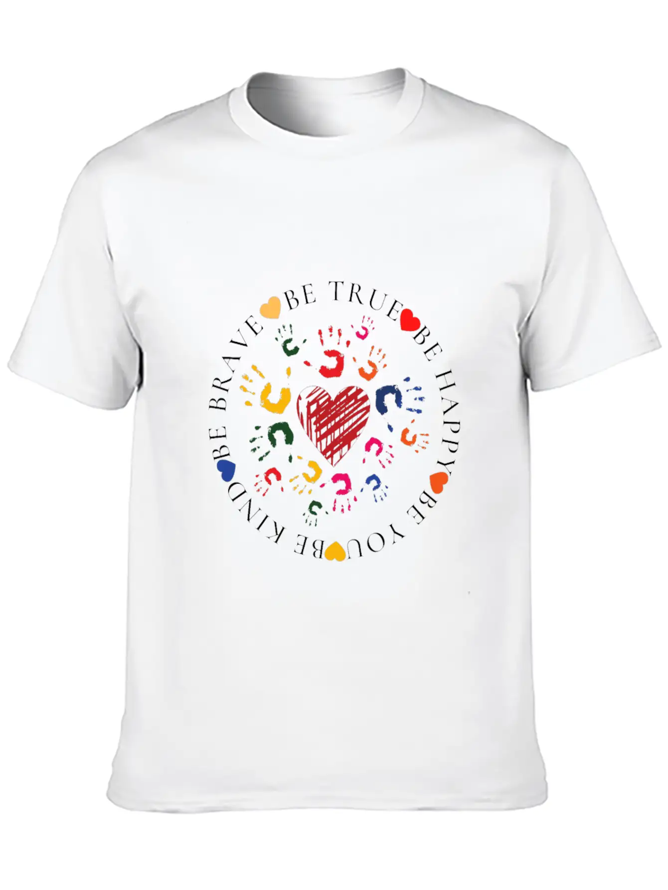 Be Kind Be Brave Be True Be Happy Be You Modern Fit Casual T-Shirt ��� Clean And Versatile Design