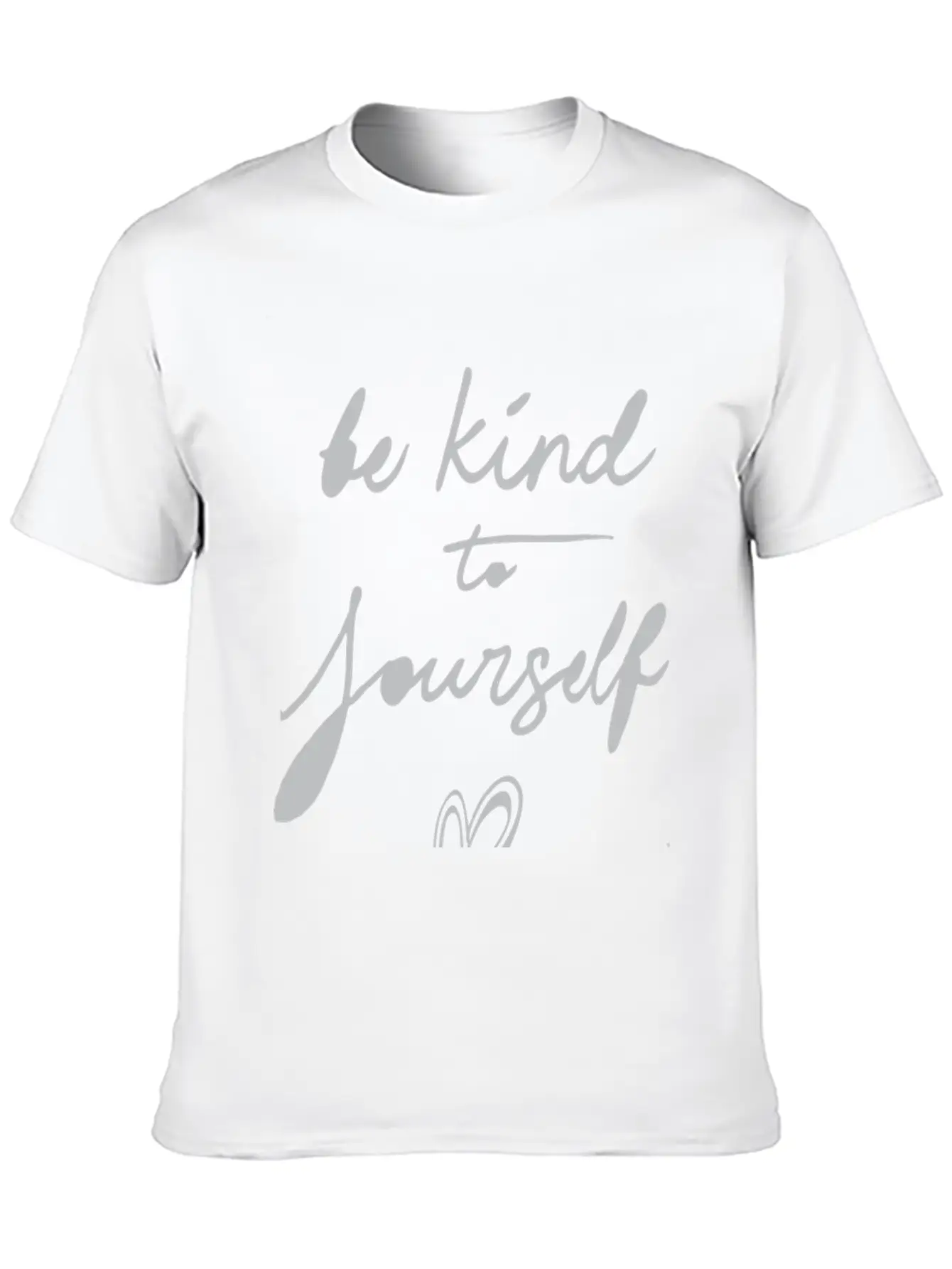 Be Kind To Your Self Basic Graphic T-Shirt – Daily Comfort In Soft Cotton