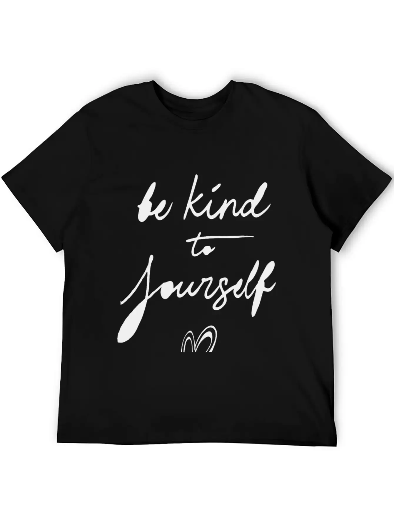 Be Kind To Your Self Basic Graphic T-Shirt – Daily Comfort In Soft Cotton