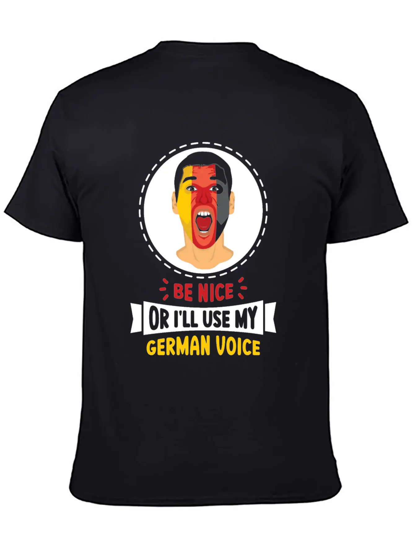 Be Nice Or I'll Use My German Voice Scream Teacher Relaxed Everyday Tee – Lightweight And Durable Cotton
