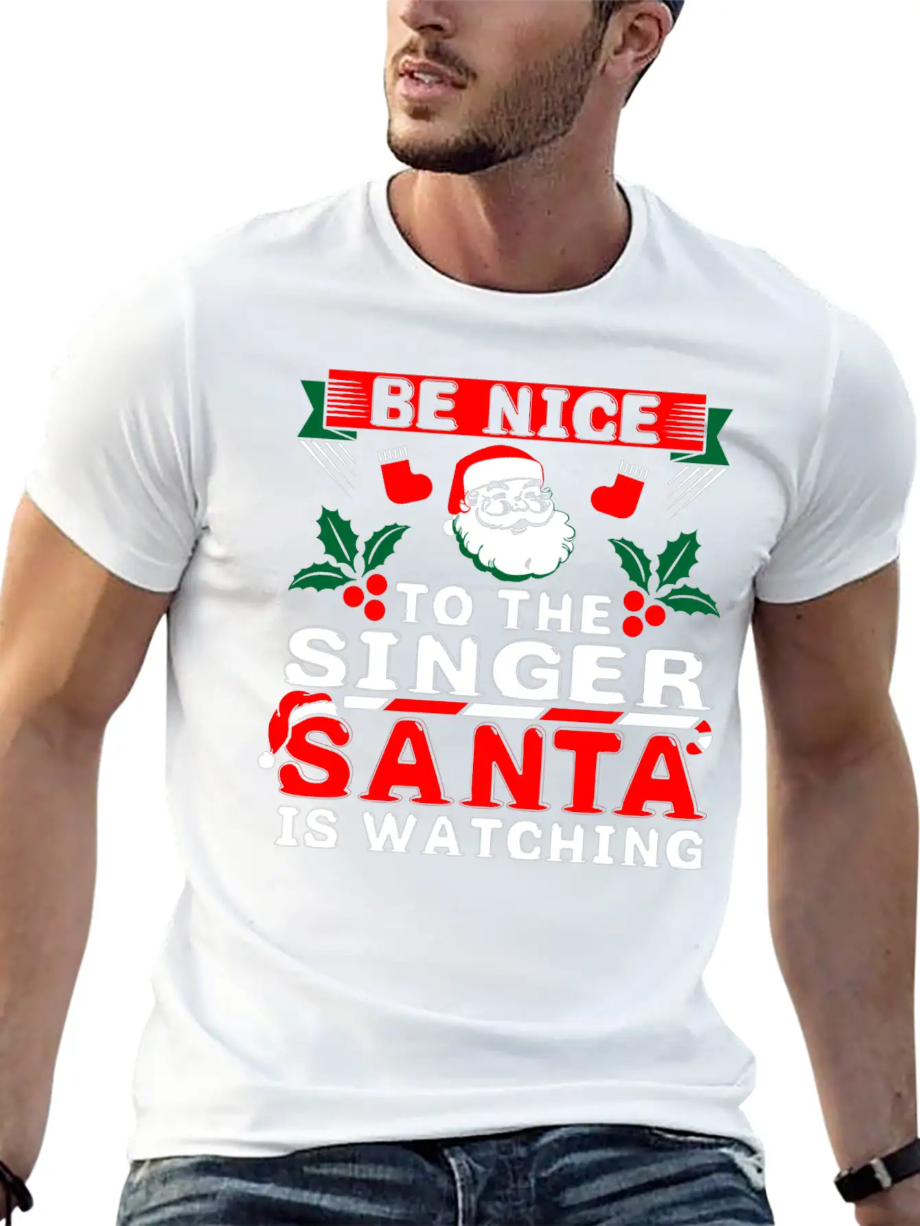 Be Nice To The Singer Santa Is Watching Basic Graphic T-Shirt – Daily Comfort In Soft Cotton