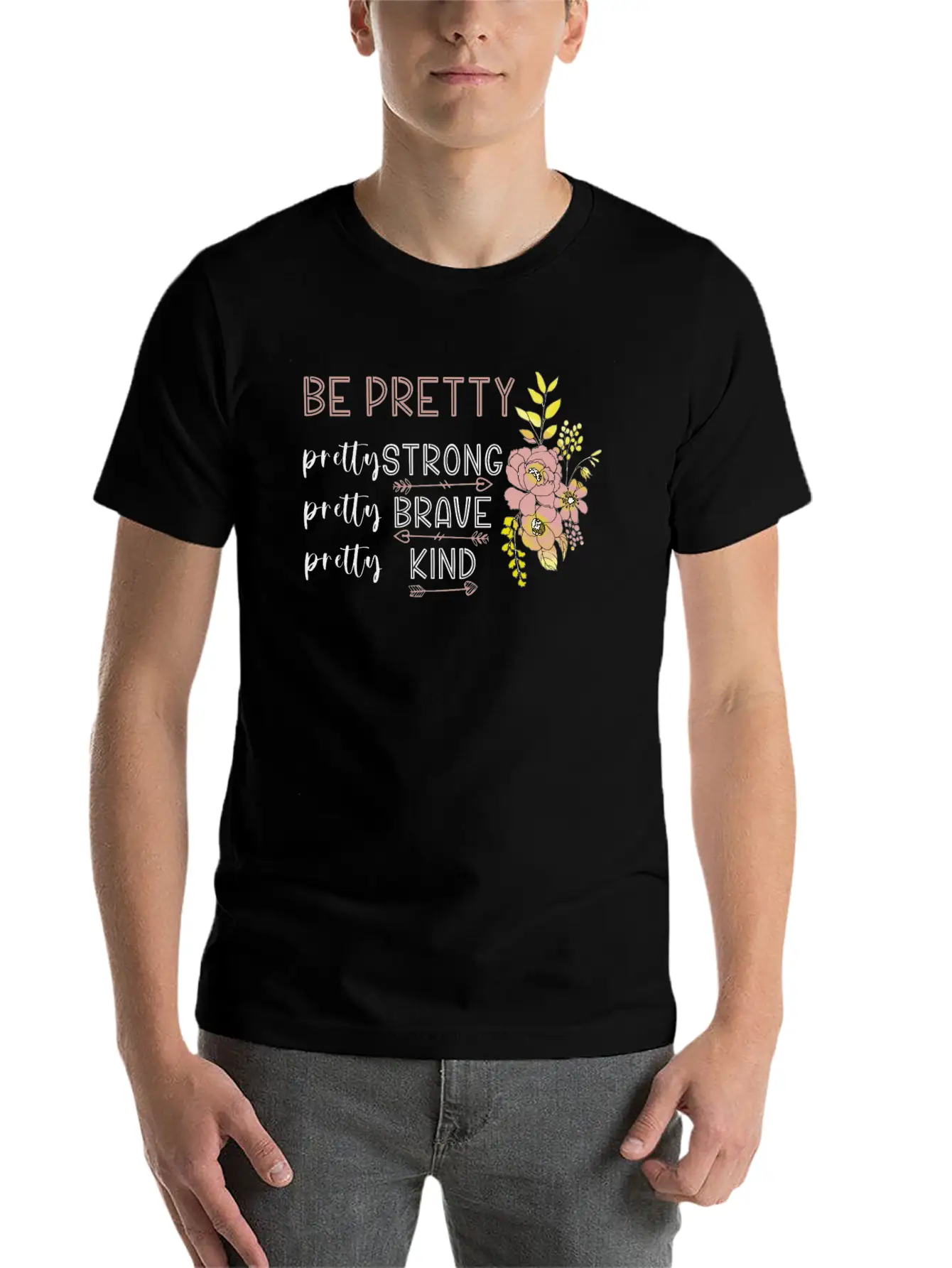 Be Pretty Strong Brave Kind Hippie Basic Graphic T-Shirt – Daily Comfort In Soft Cotton