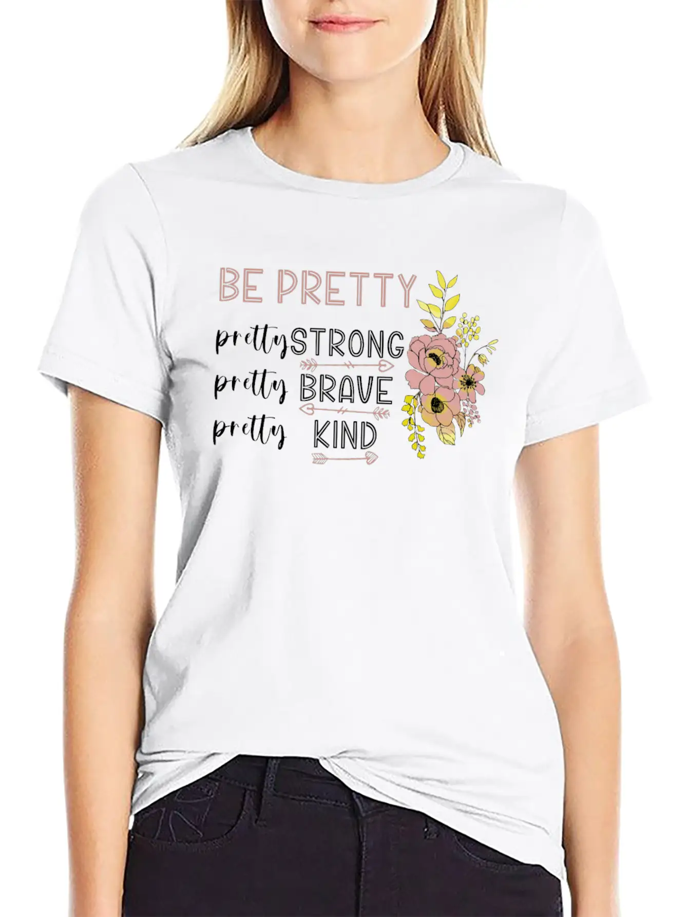 Be Pretty Strong Brave Kind Hippie Basic Graphic T-Shirt – Daily Comfort In Soft Cotton