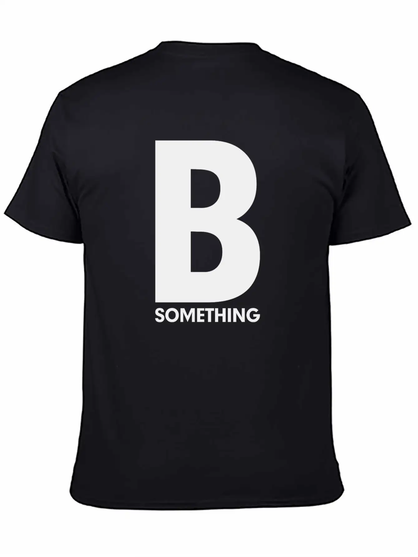 Be Something Motivation Inspiration Relaxed Everyday Tee – Lightweight And Durable Cotton