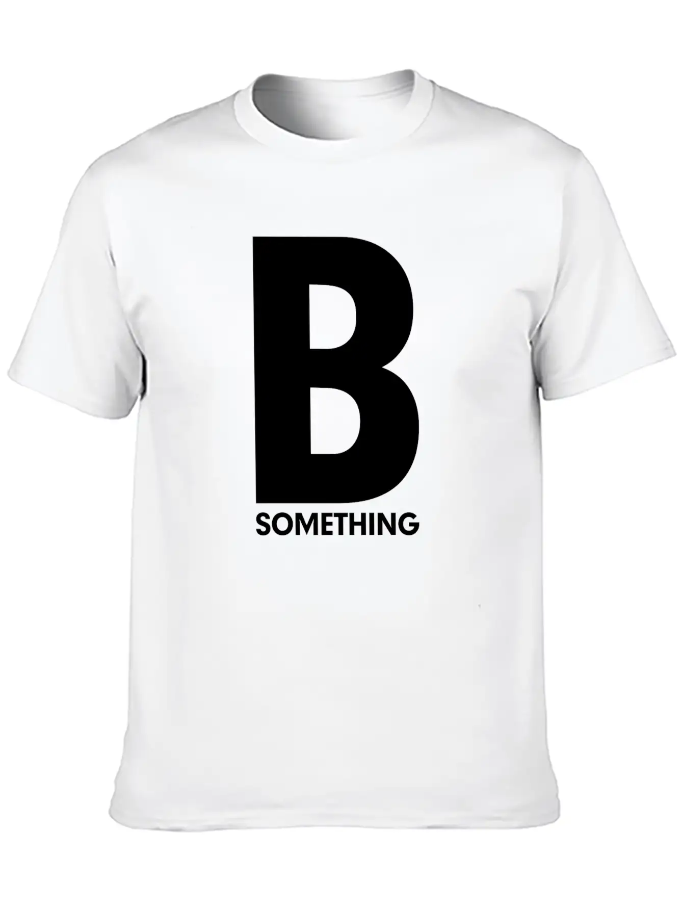Be Something Motivation Inspiration Relaxed Everyday Tee – Lightweight And Durable Cotton