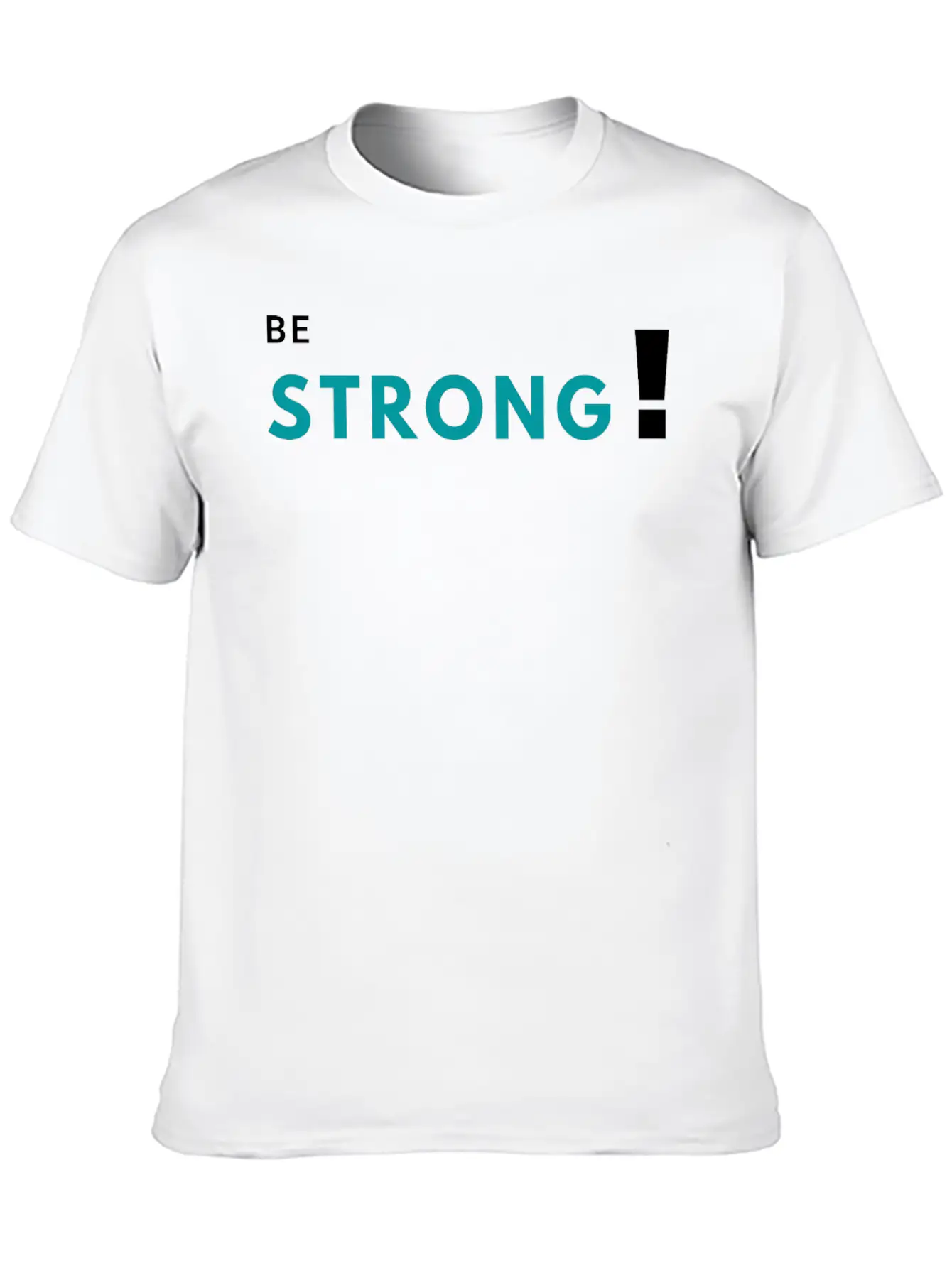 Be Strong Classic Fit Graphic Tee For Daily Comfort – Unisex Cotton Shirt