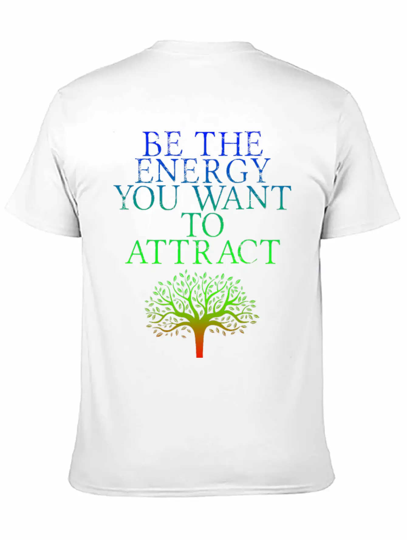 Be The Energy You Want To Attract 2 Lightweight Cotton T-Shirt – Daily Comfort Graphic Shirt