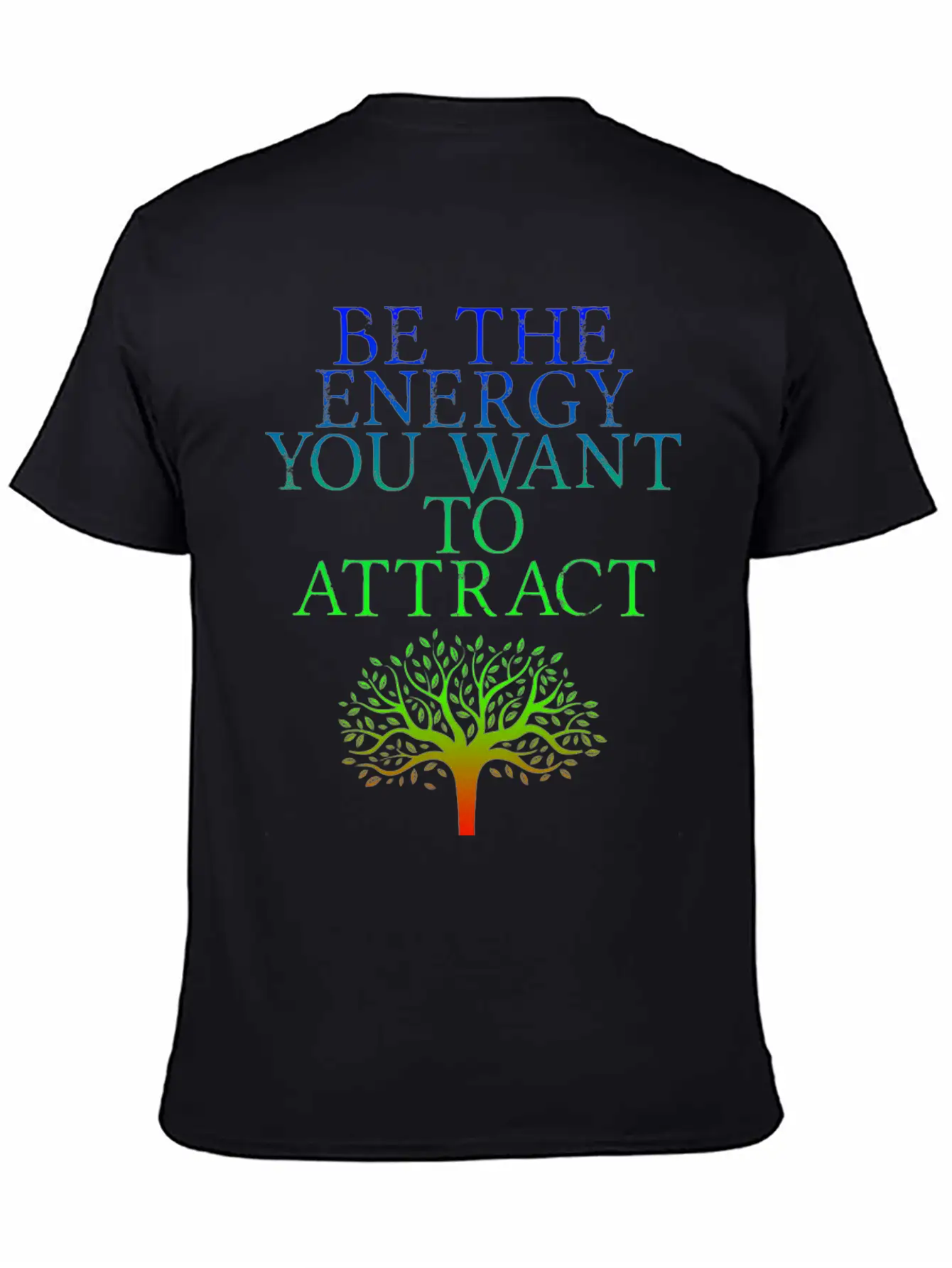 Be The Energy You Want To Attract 2 Lightweight Cotton T-Shirt – Daily Comfort Graphic Shirt