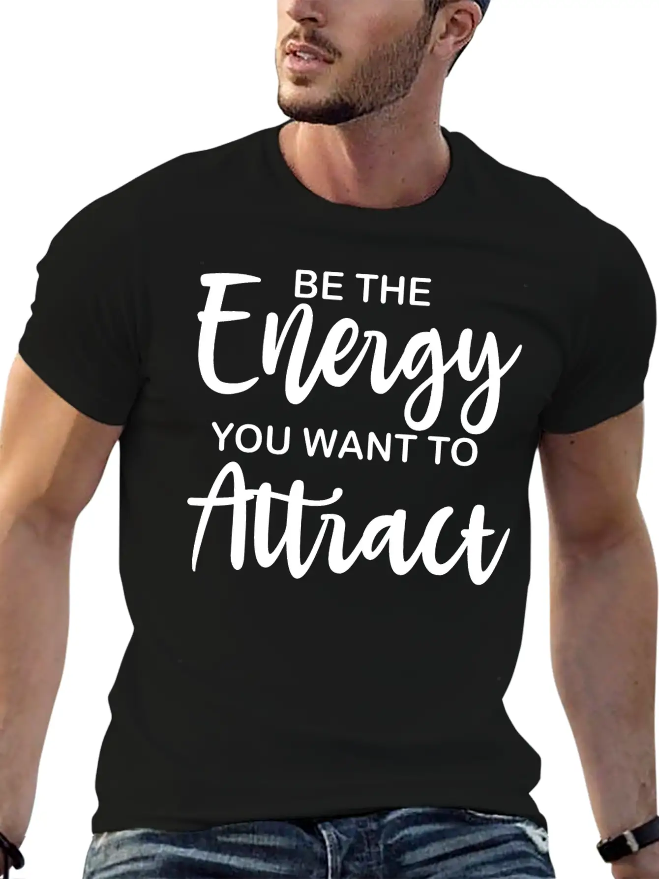 Be The Energy You Want To Attract Soft Cotton Short Sleeve Tee – Unisex Wardrobe Staple