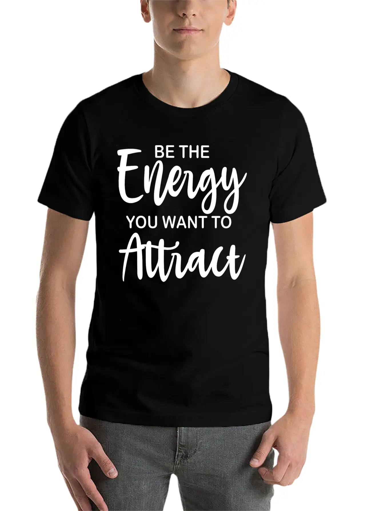 Be The Energy You Want To Attract Soft Cotton Short Sleeve Tee – Unisex Wardrobe Staple