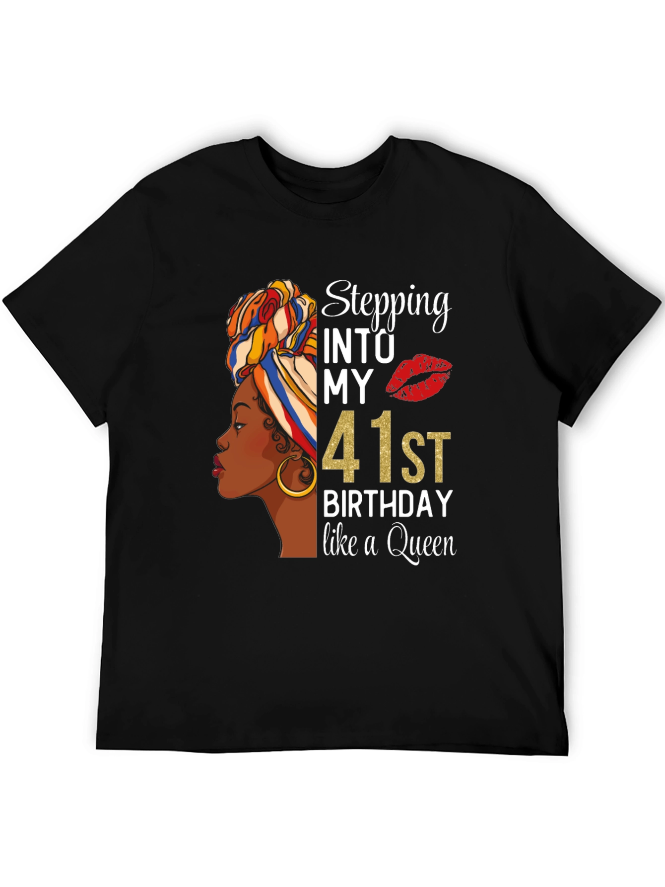 Stepping Into My 41st Birthday Queen T-Shirt