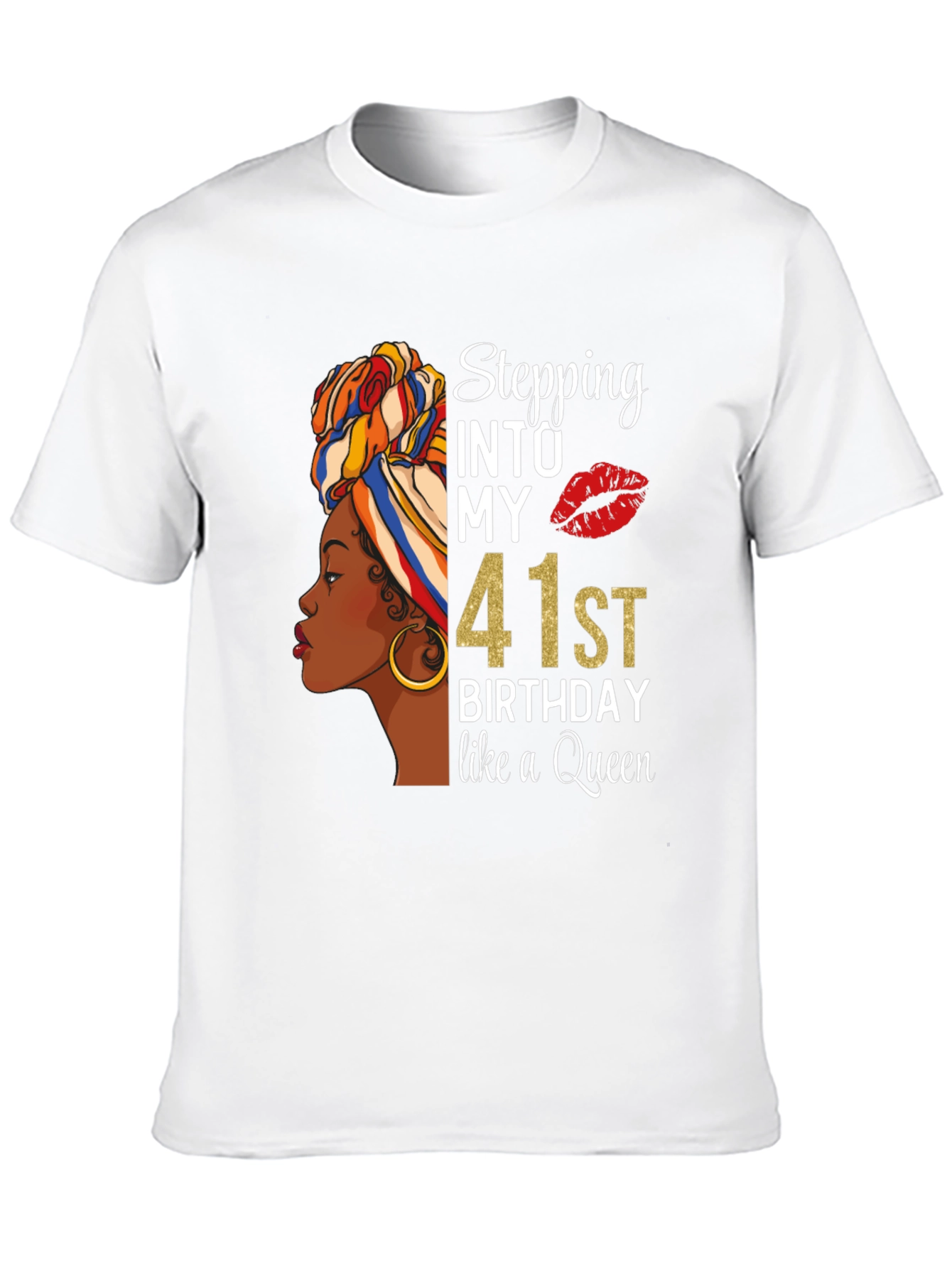 Stepping Into My 41st Birthday Queen T-Shirt