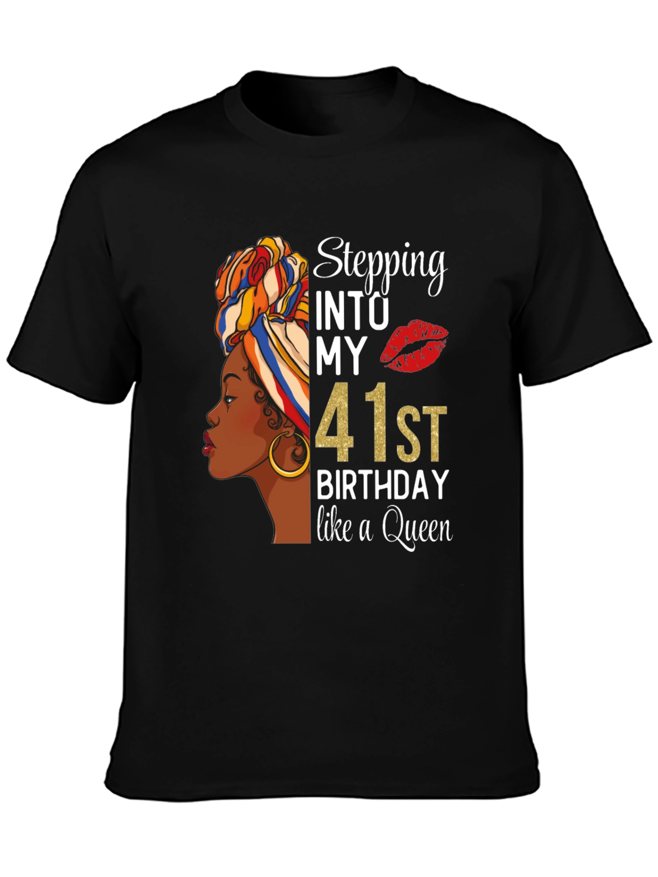 Stepping Into My 41st Birthday Queen T-Shirt