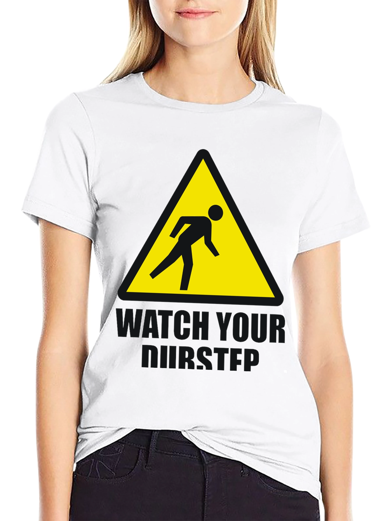 Watch Your Step Funny Graphic T-Shirt