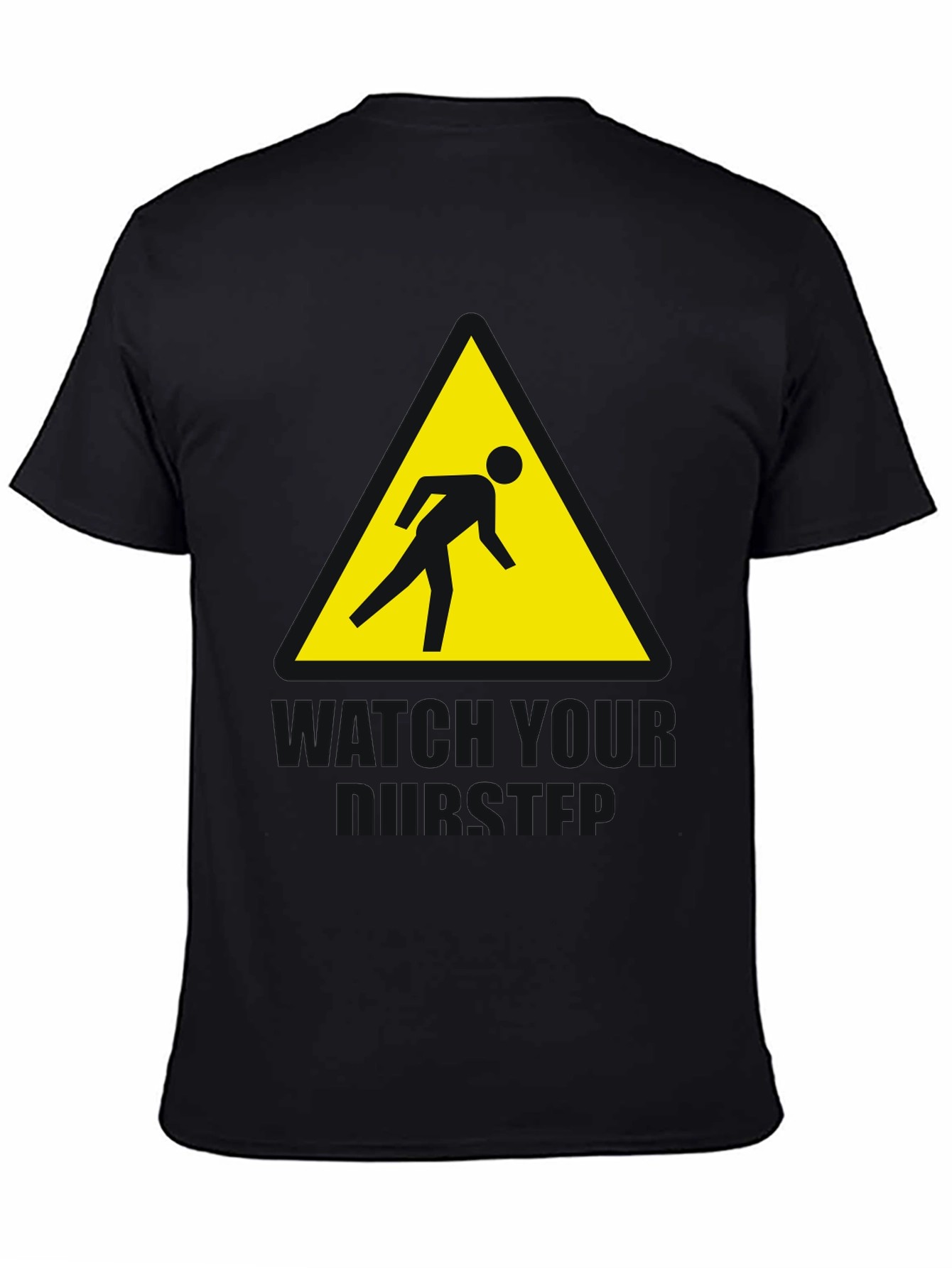 Watch Your Step Funny Graphic T-Shirt