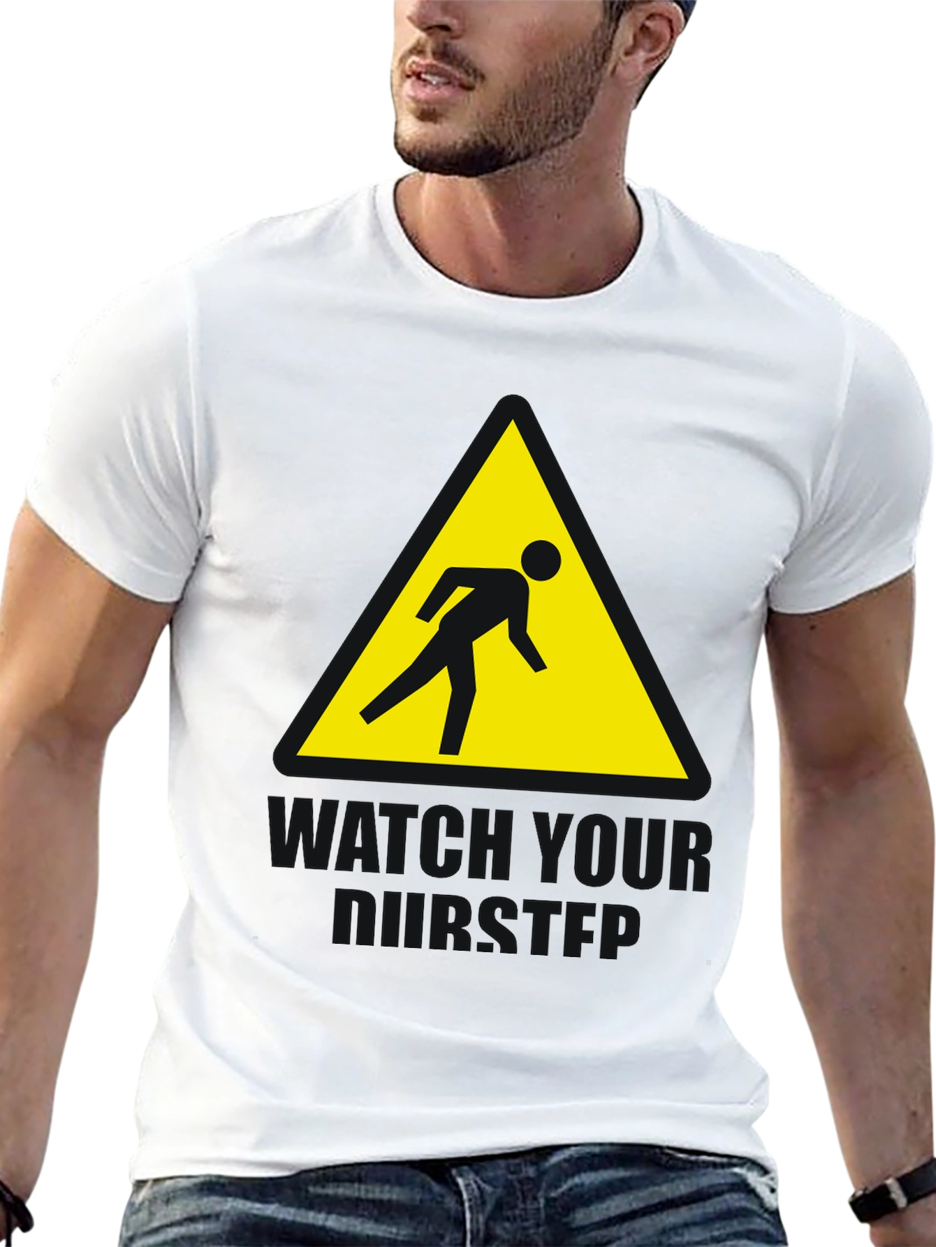 Watch Your Step Funny Graphic T-Shirt