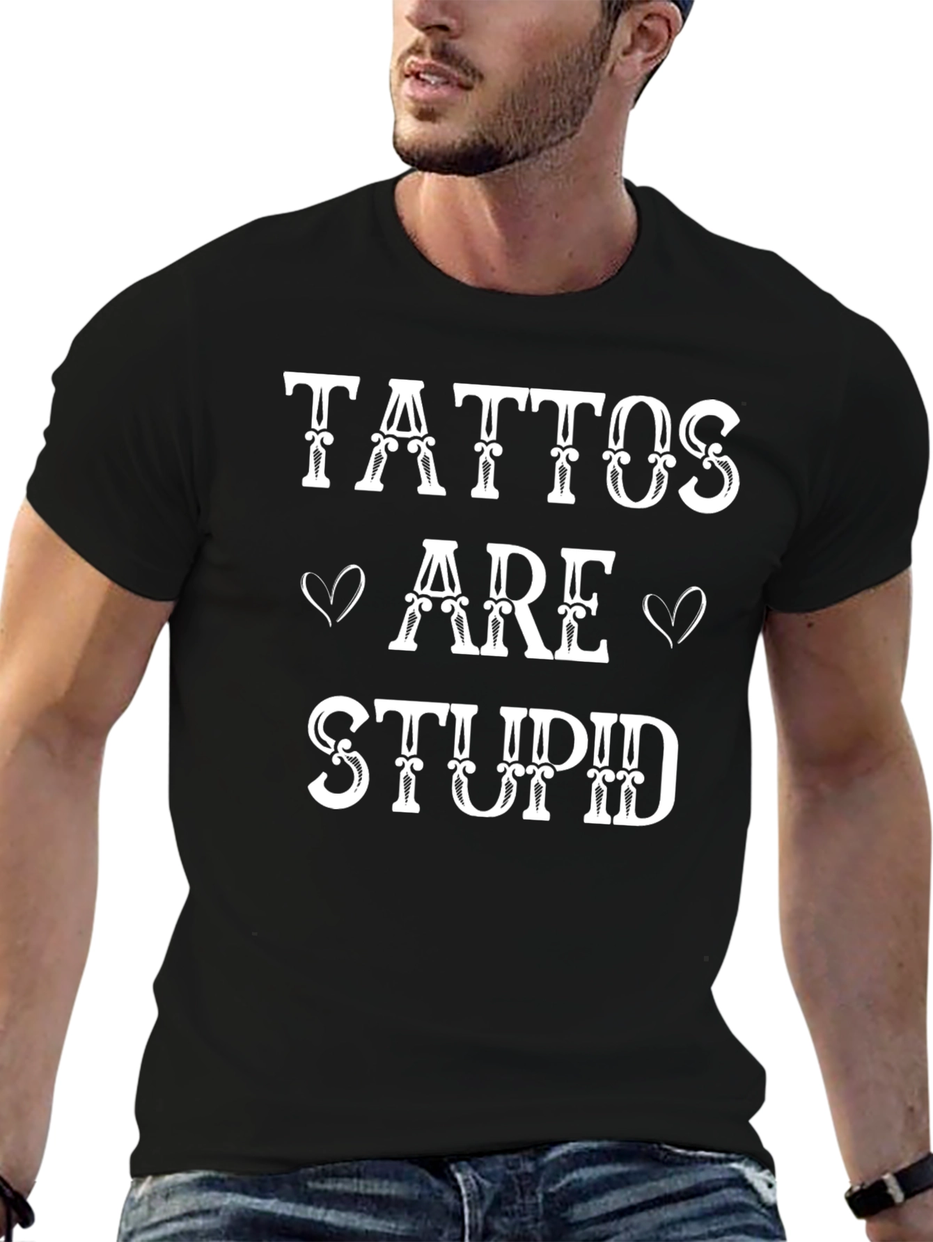 Tattoos Are Stupid Graphic T-Shirt