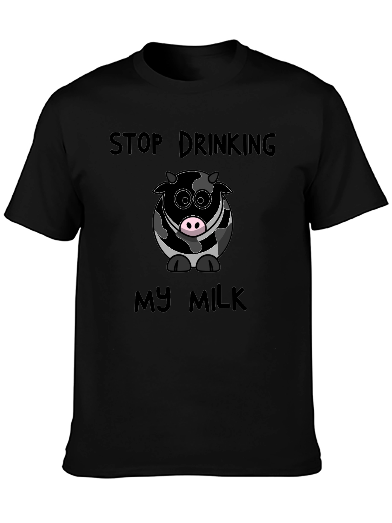 Stop Drinking My Milk Funny Cow Graphic T-Shirt