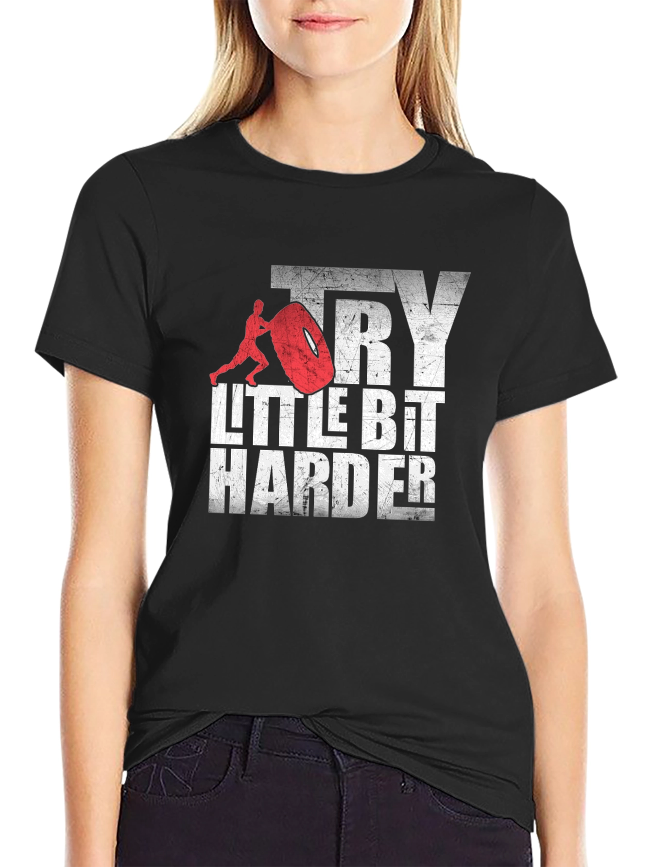 Try a Little Bit Harder Graphic Tee