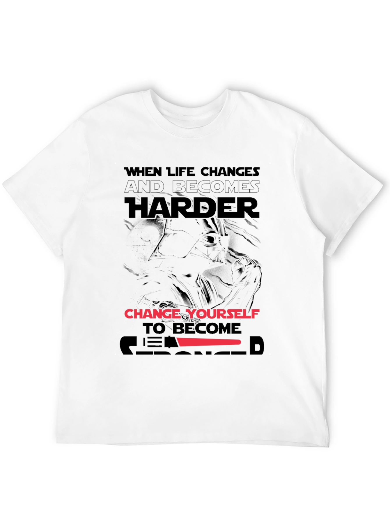 When Life Changes Harder Graphic T-Shirt
