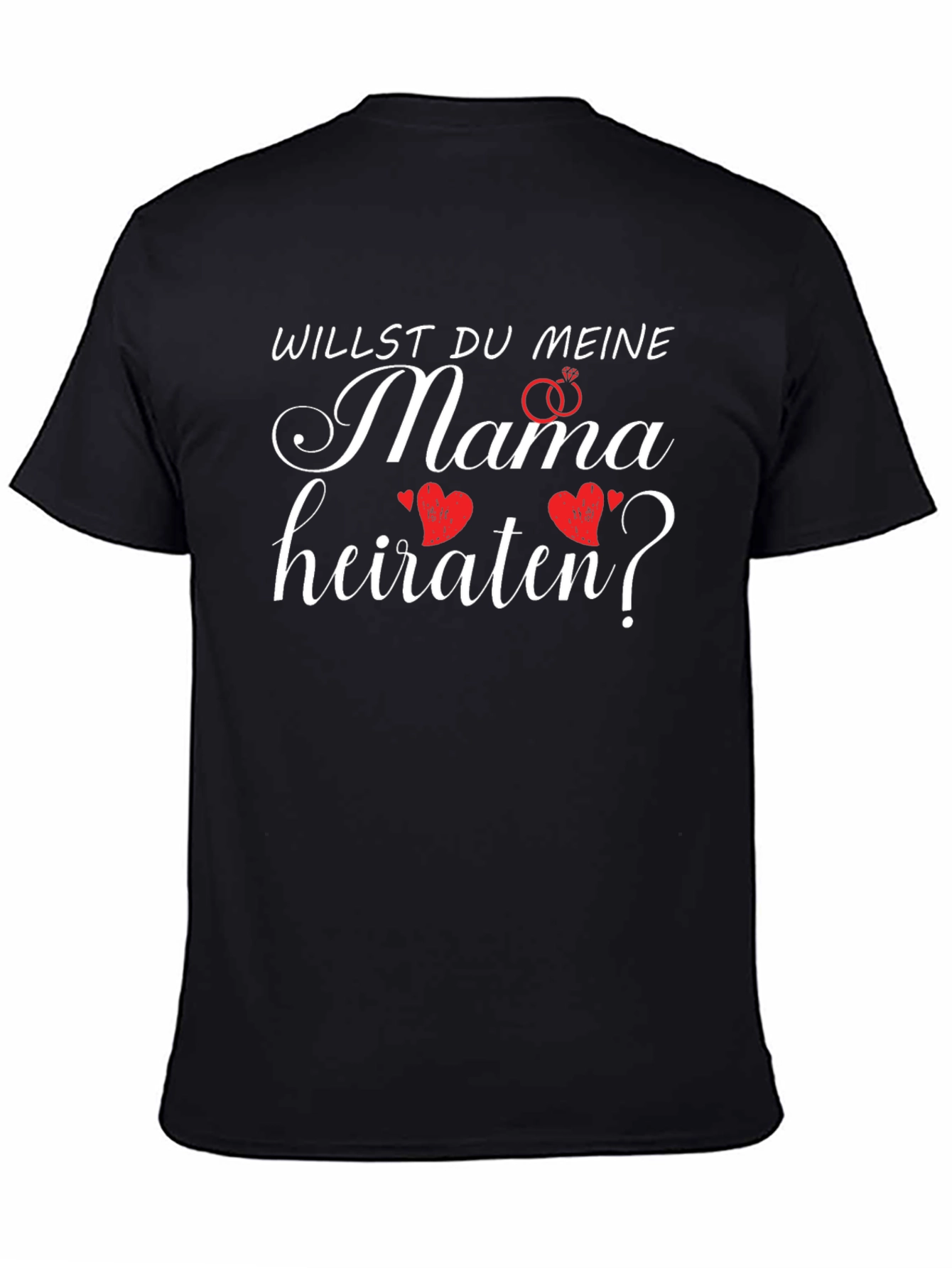 Willst Du Meine Mama Heiraten T-Shirt