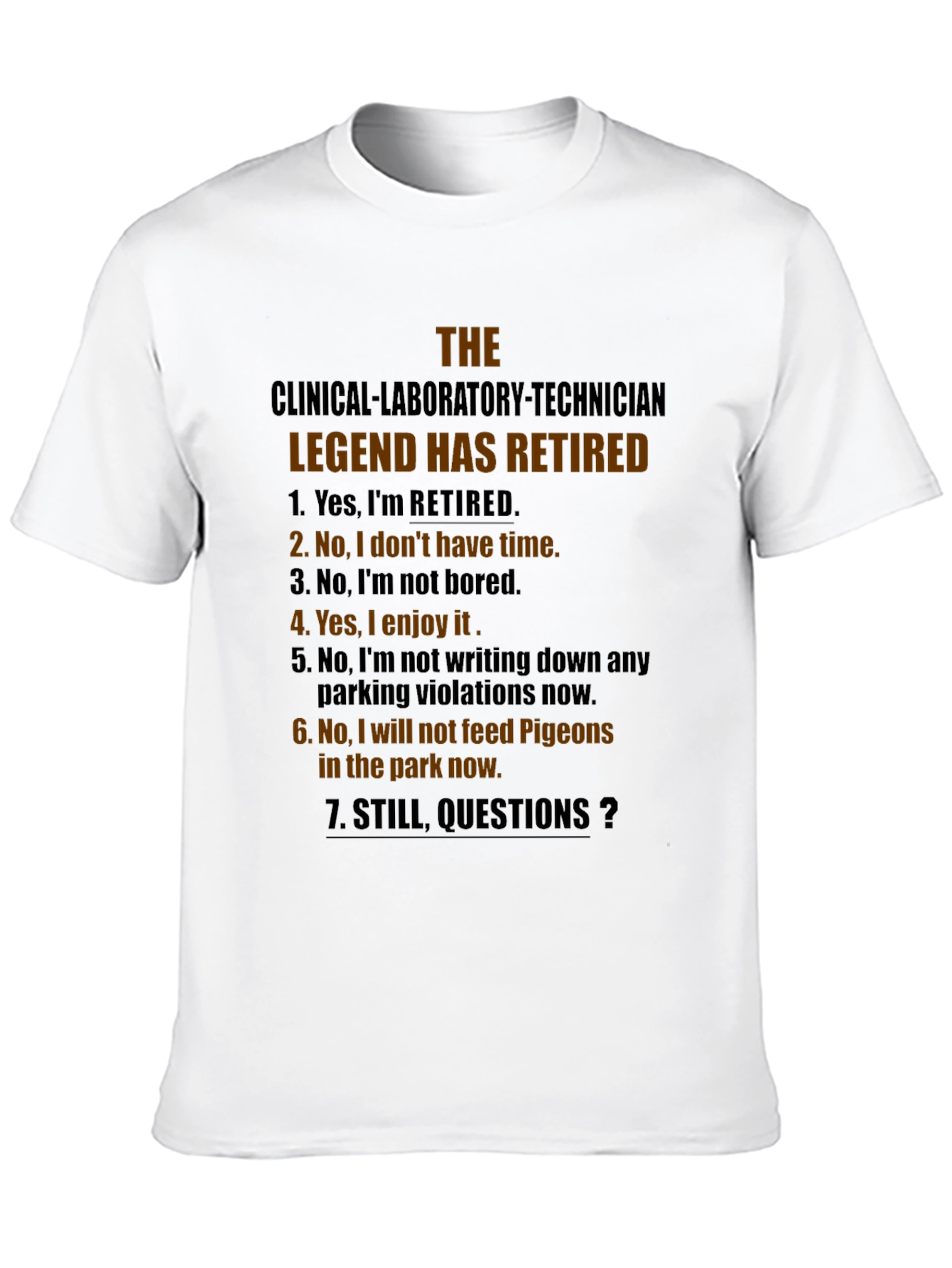 Retired Clinical Lab Tech Legend T-Shirt