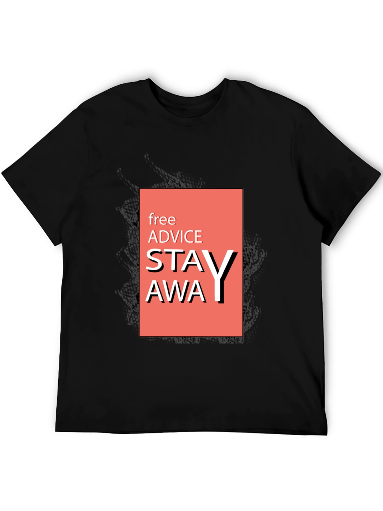 Stay Away Graphic Tee -  Advice T-Shirt
