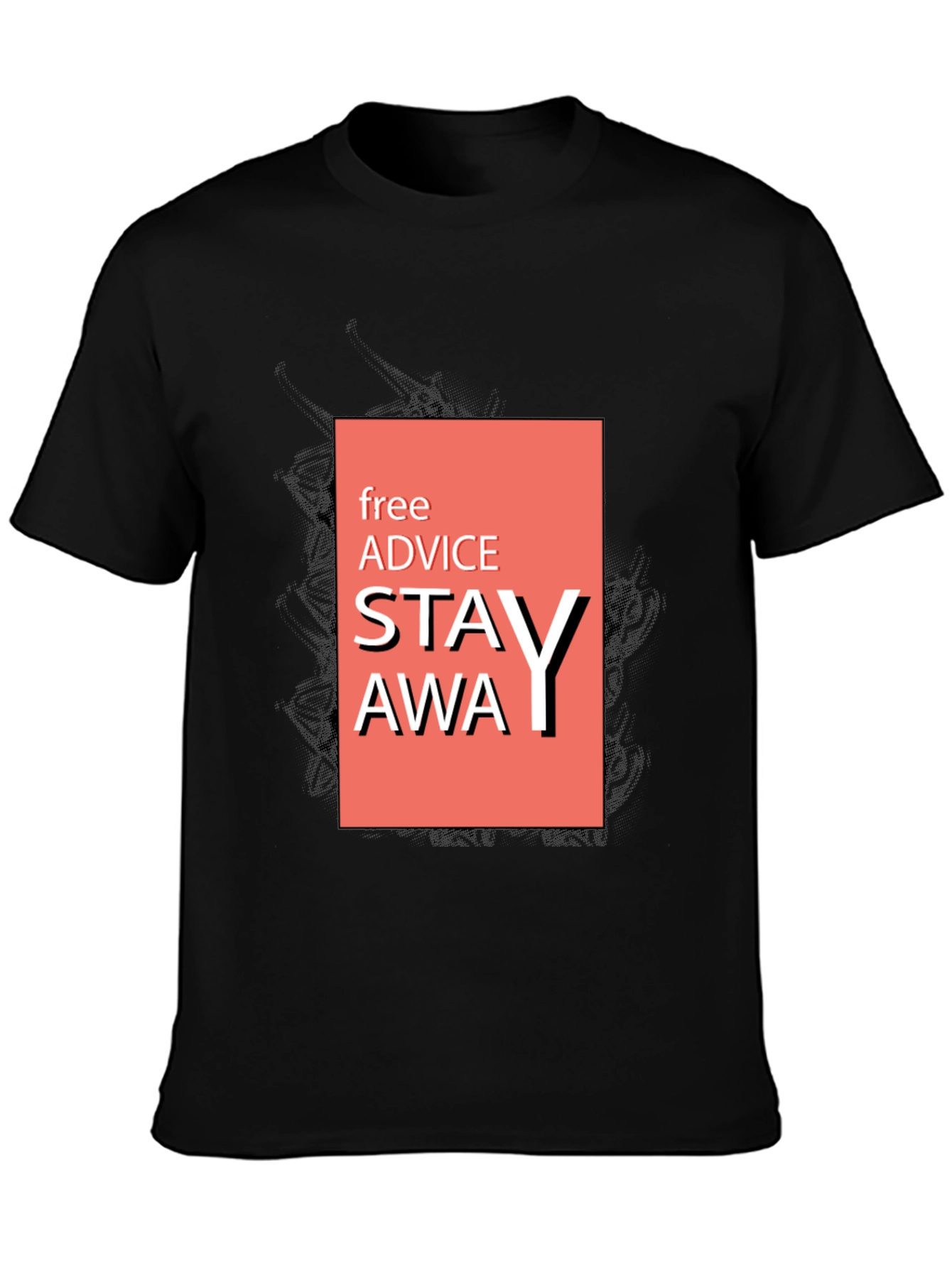 Stay Away Graphic Tee -  Advice T-Shirt