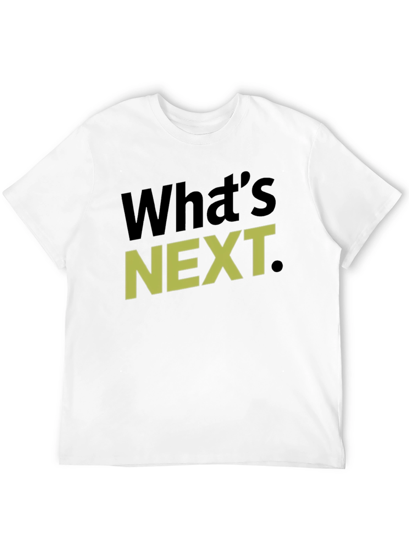 Whats Next T-Shirt Graphic Tee Casual Wear