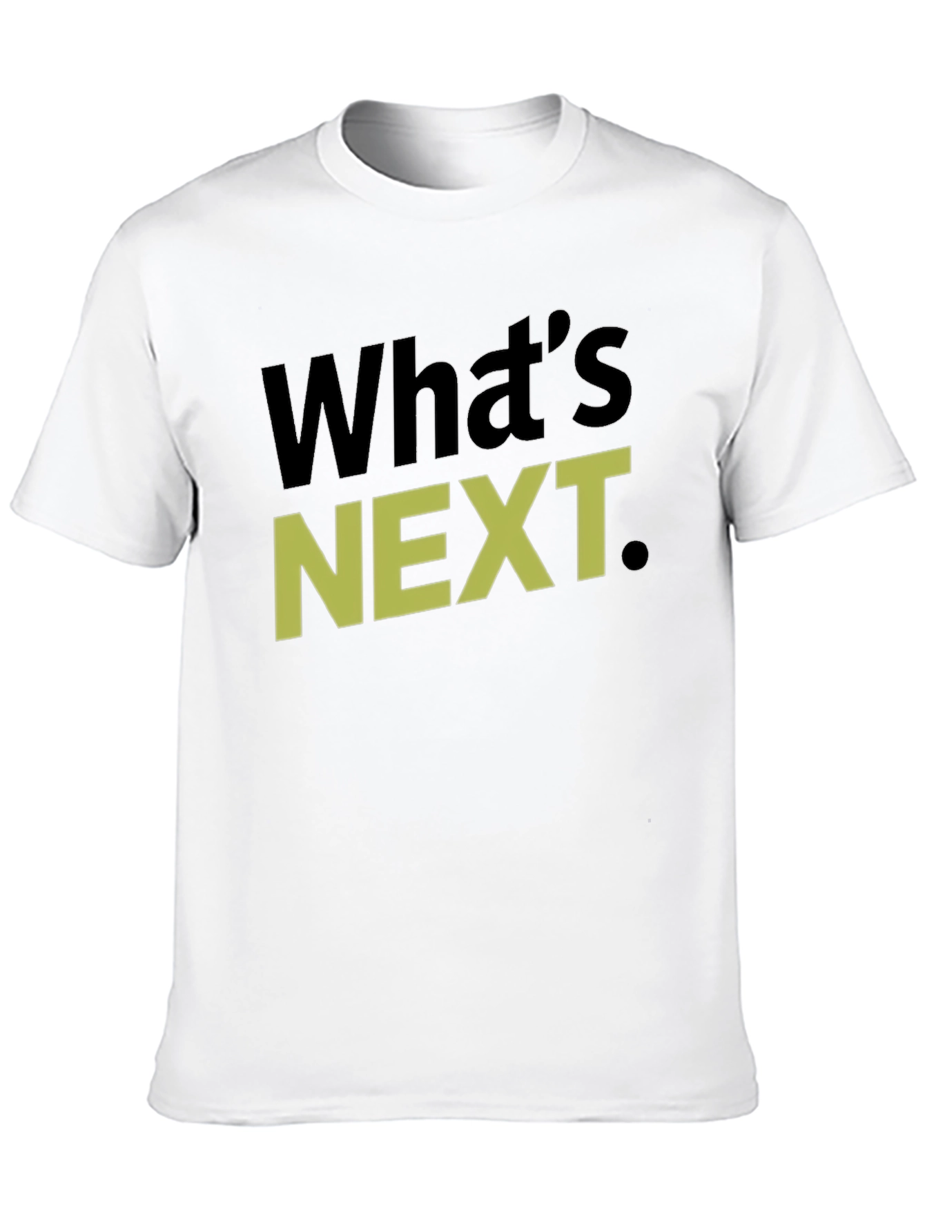 Whats Next T-Shirt Graphic Tee Casual Wear