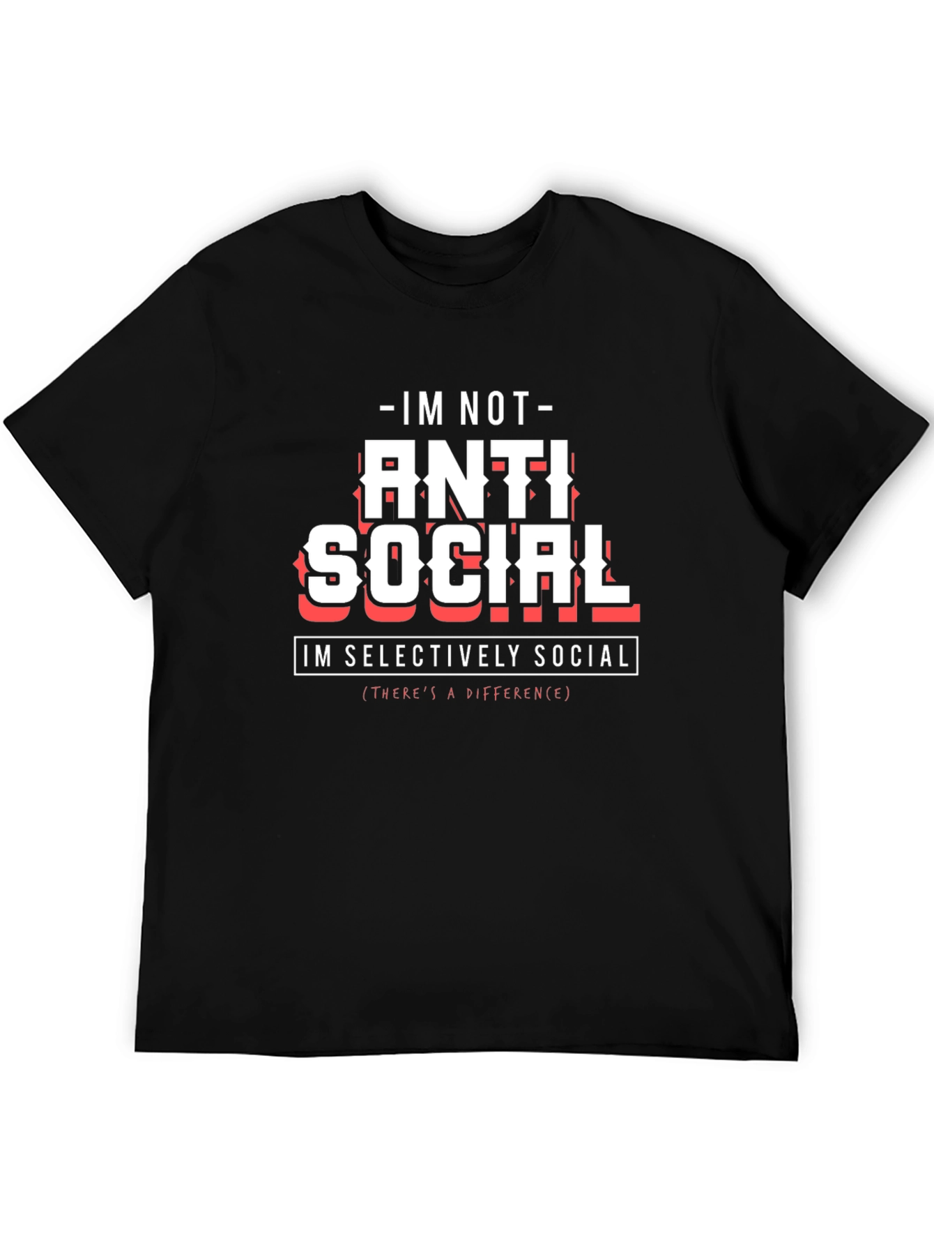 Anti Social Graphic Tee - Selectively Social Statement T-Shirt