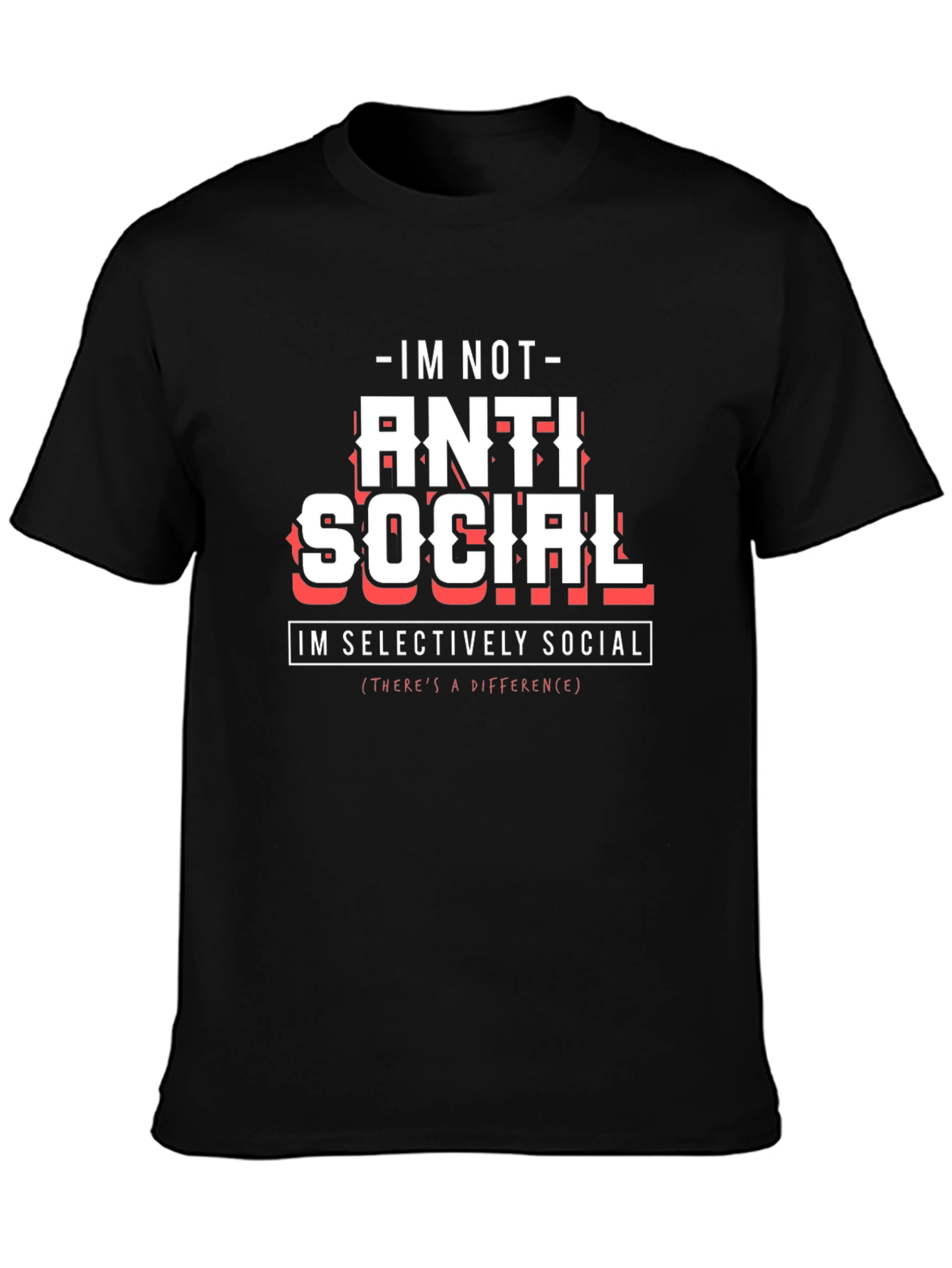 Anti Social Graphic Tee - Selectively Social Statement T-Shirt