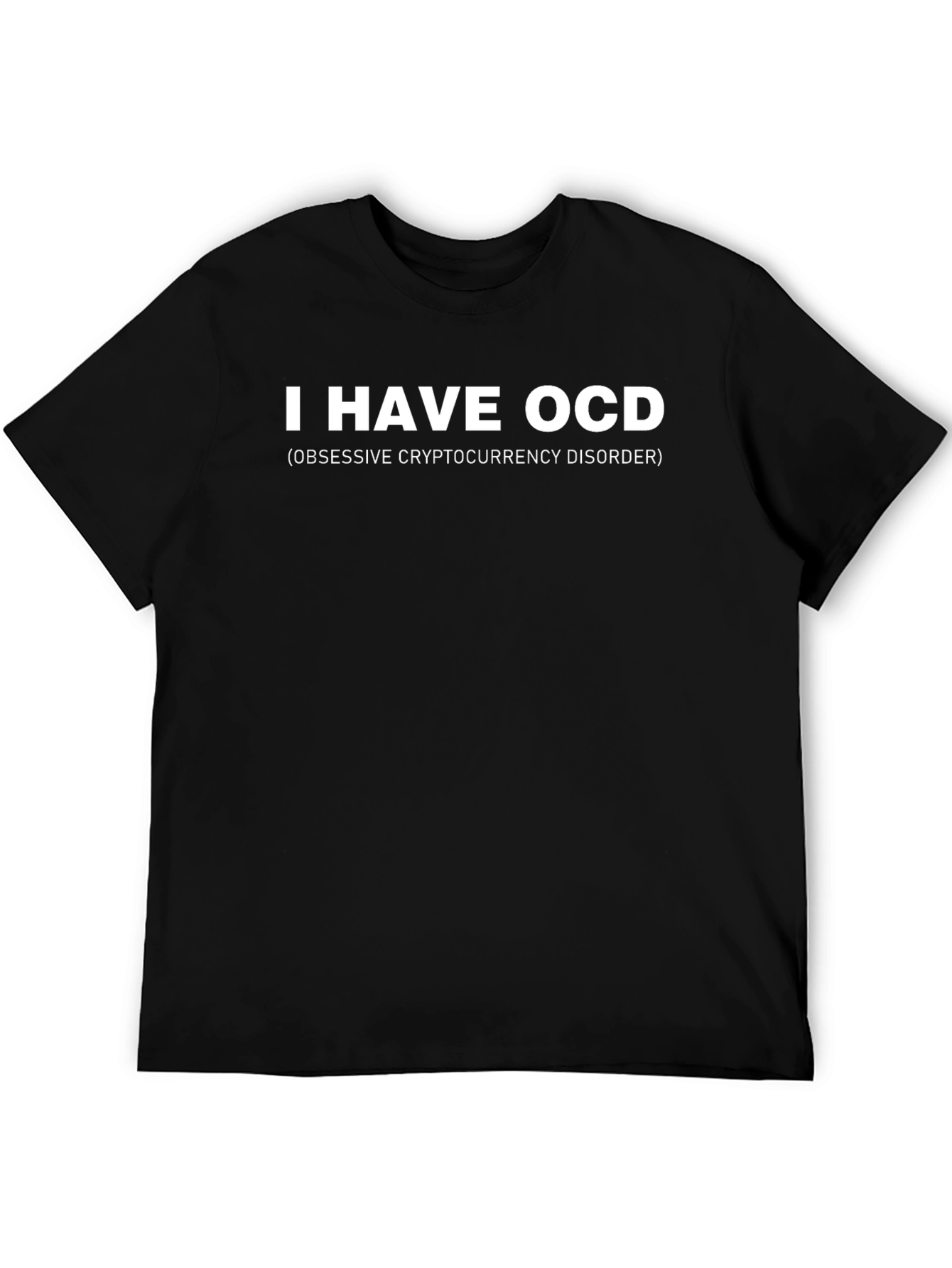 Obsessive Cryptocurrency Disorder T-Shirt