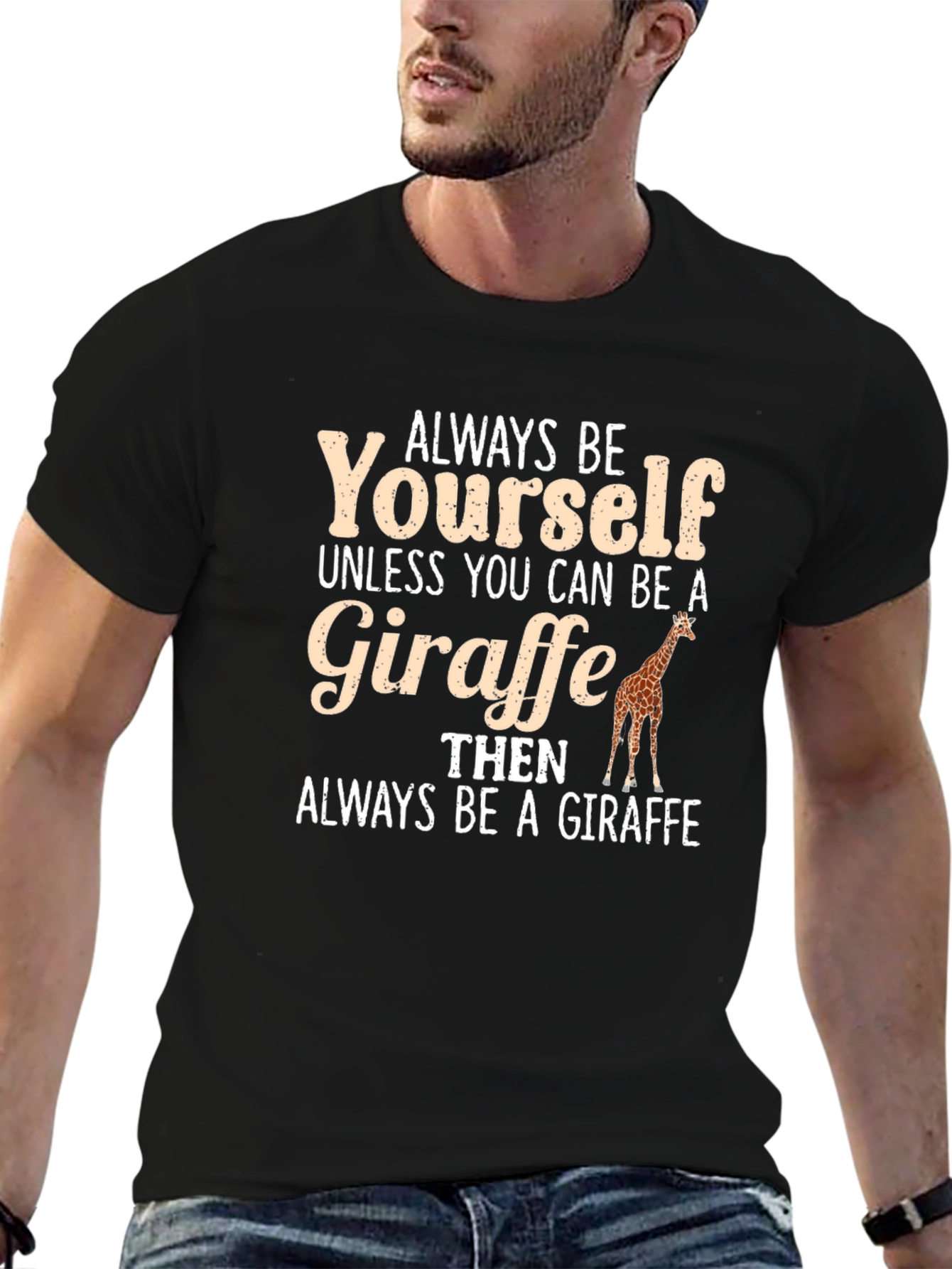 Always Be Yourself Giraffe Graphic Tee
